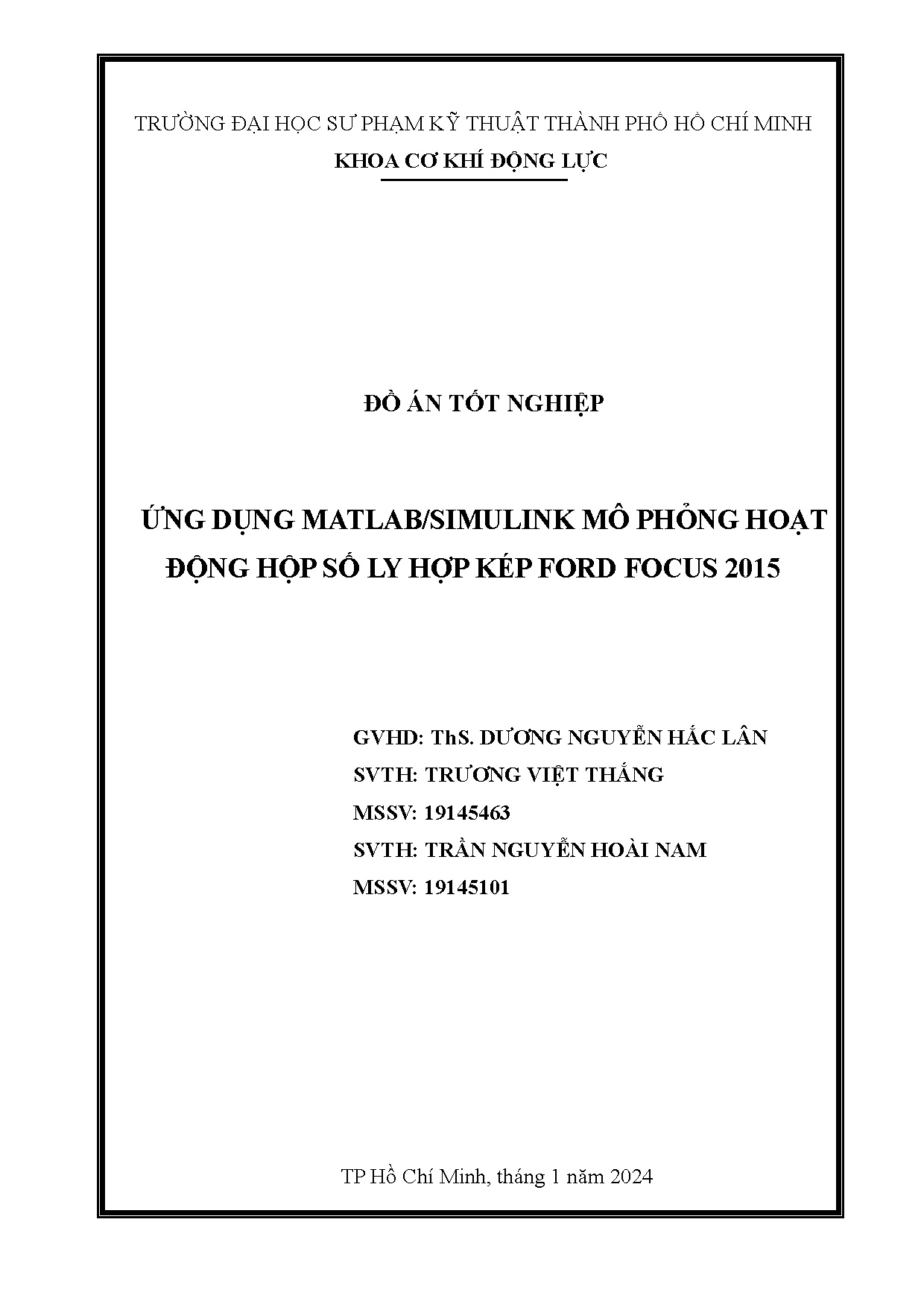 Đồ án tốt nghiệp - Ứng dụng Matlab/Simulink mô phỏng hoạt động hộp số ly hợp kép Ford Focus 2015