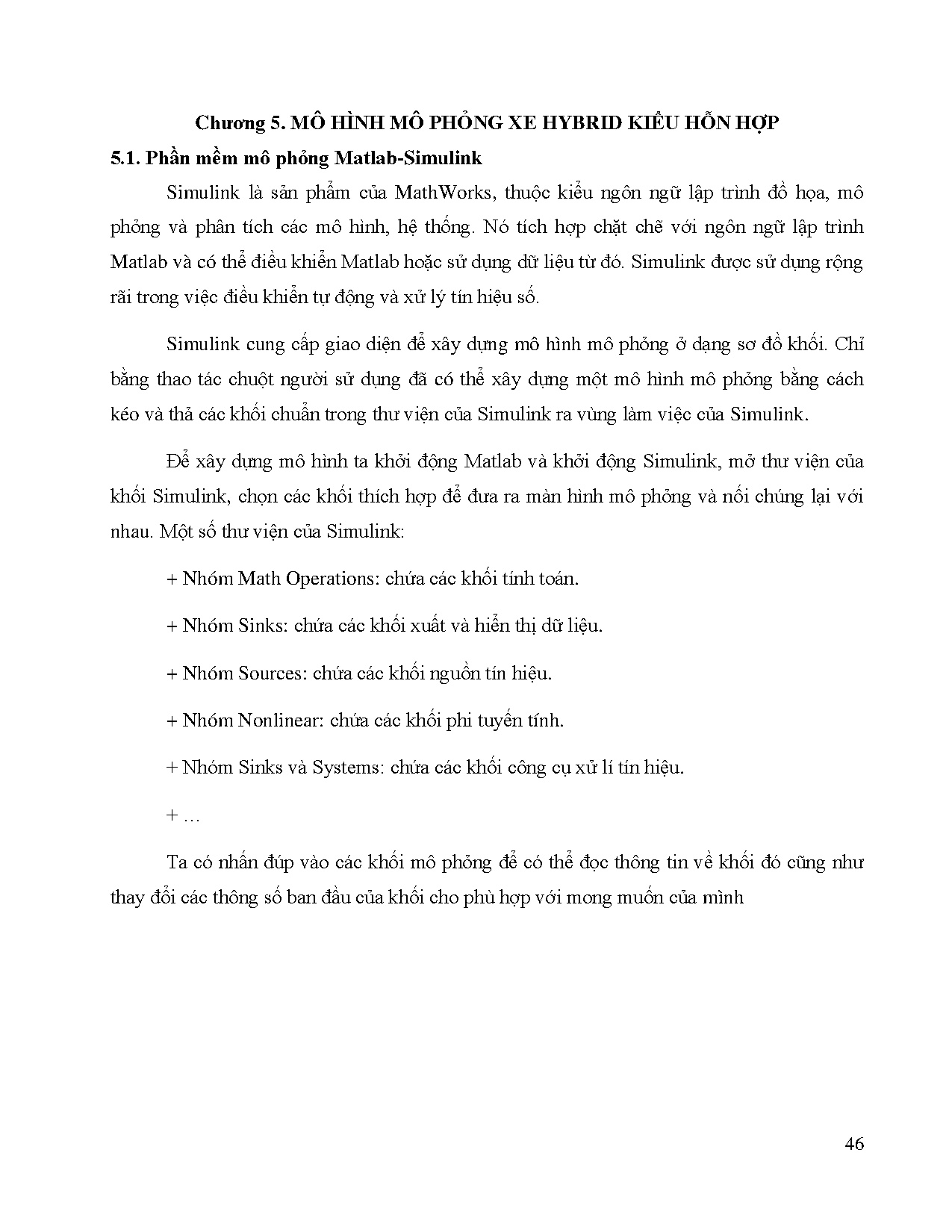 Đồ án tốt nghiệp - Nghiên cứu sự phân phối công suất và năng lượng trên xe hybrid kiểu hỗn hợp - Trang 66