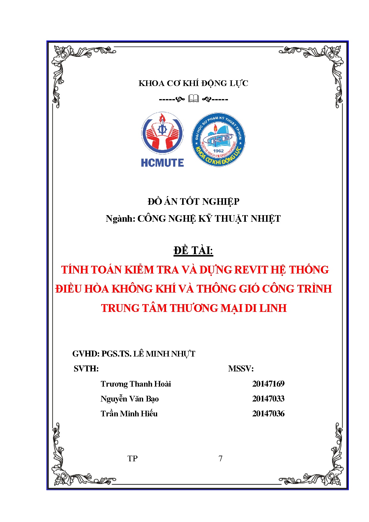 Đồ án tốt nghiệp - Tính toán kiểm tra và dựng revit hệ thống điều hòa không khí và thông GCTTTTMDL