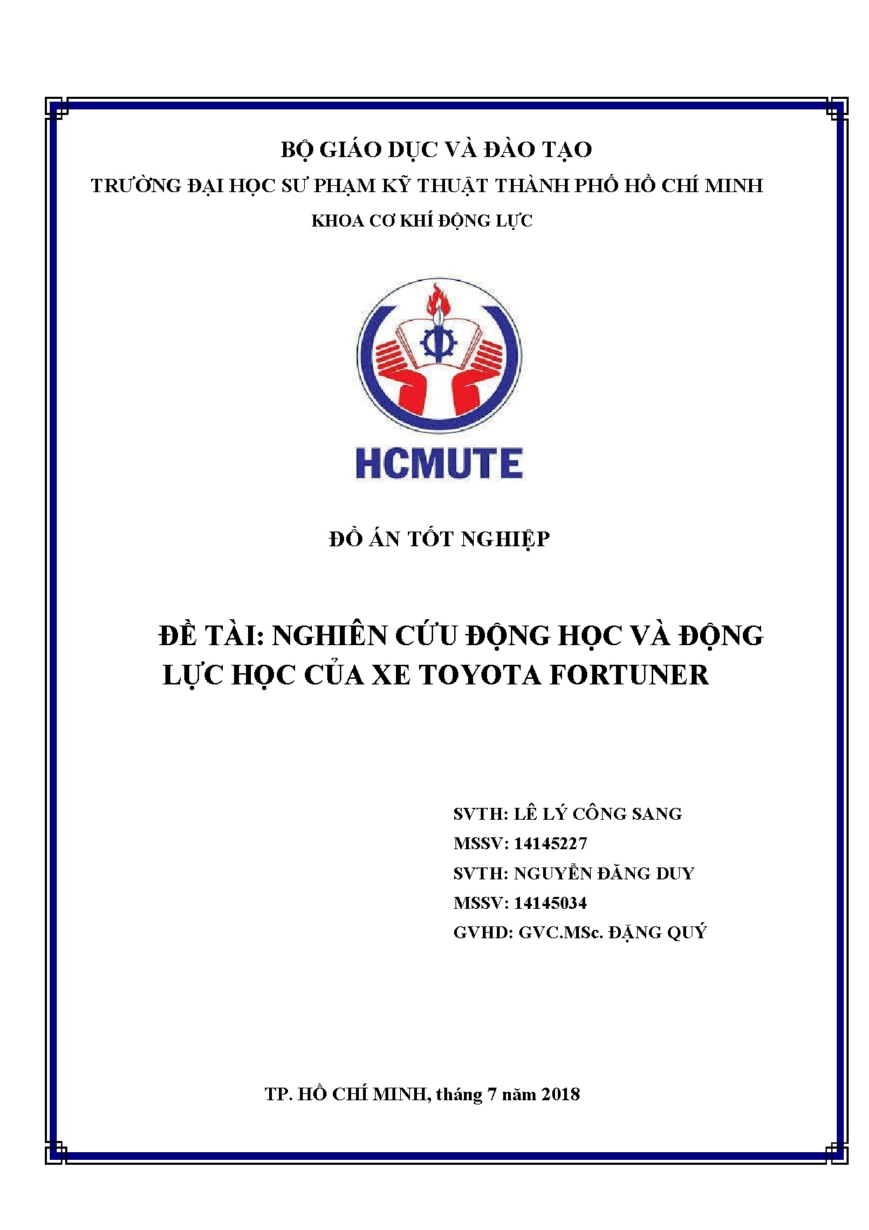 Đồ án tốt nghiệp - Nghiên cứu động học và động lực học của xe Toyota Fortuner: Đồ án tốt NNCNKTÔT
