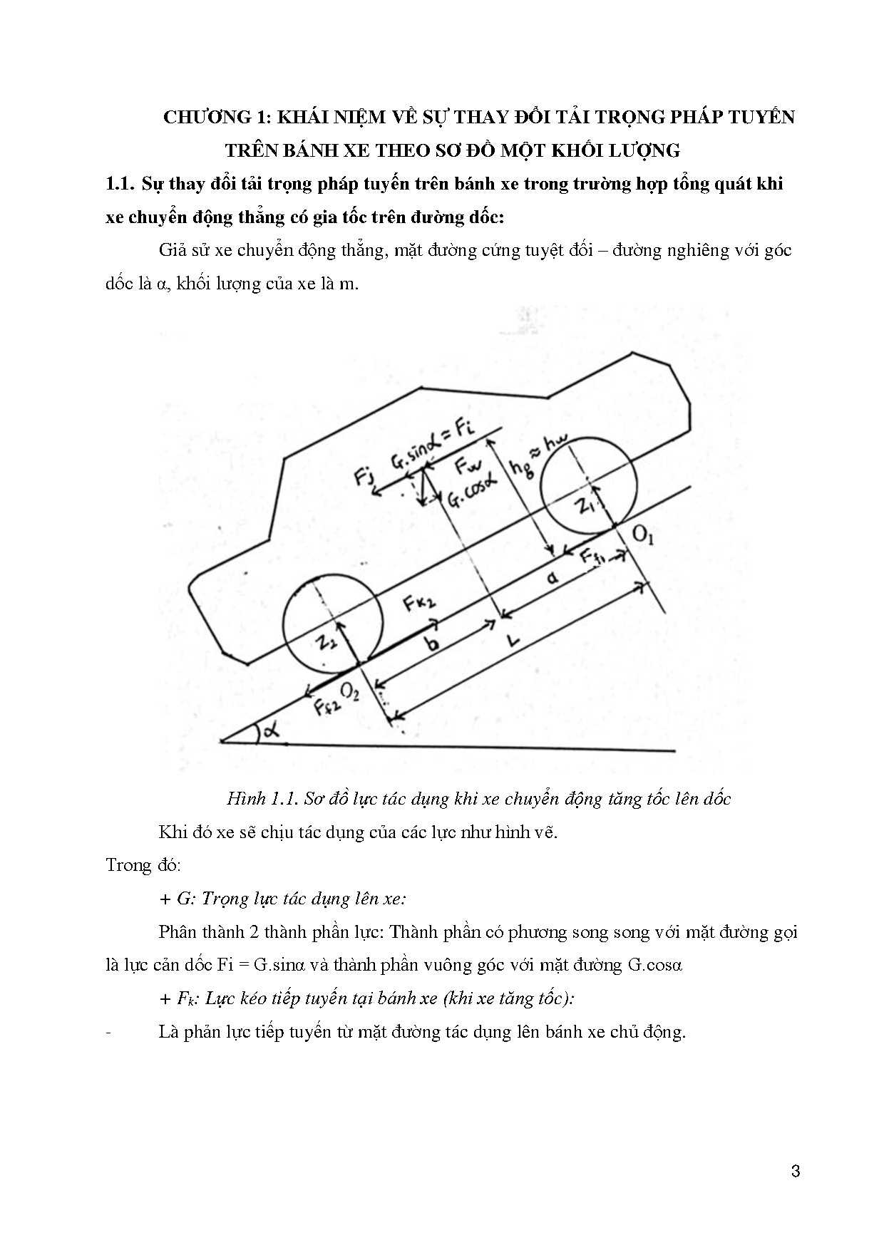 Đồ án tốt nghiệp - Nghiên cứu sự phân bố tải trọng pháp tuyến KXCĐTCGTTSĐ 2 KLNLỔĐTXTMPDĐÁTNNCNKTÔT - Trang 16