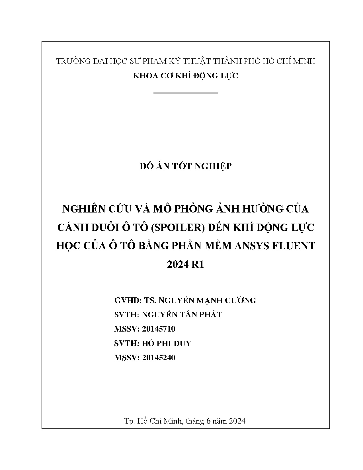 Đồ án tốt nghiệp - Nghiên cứu và mô phỏng ảnh hưởng của cánh đuôi ô tô (Spoiler) ĐKĐLHC ô TBPMAF 2 R