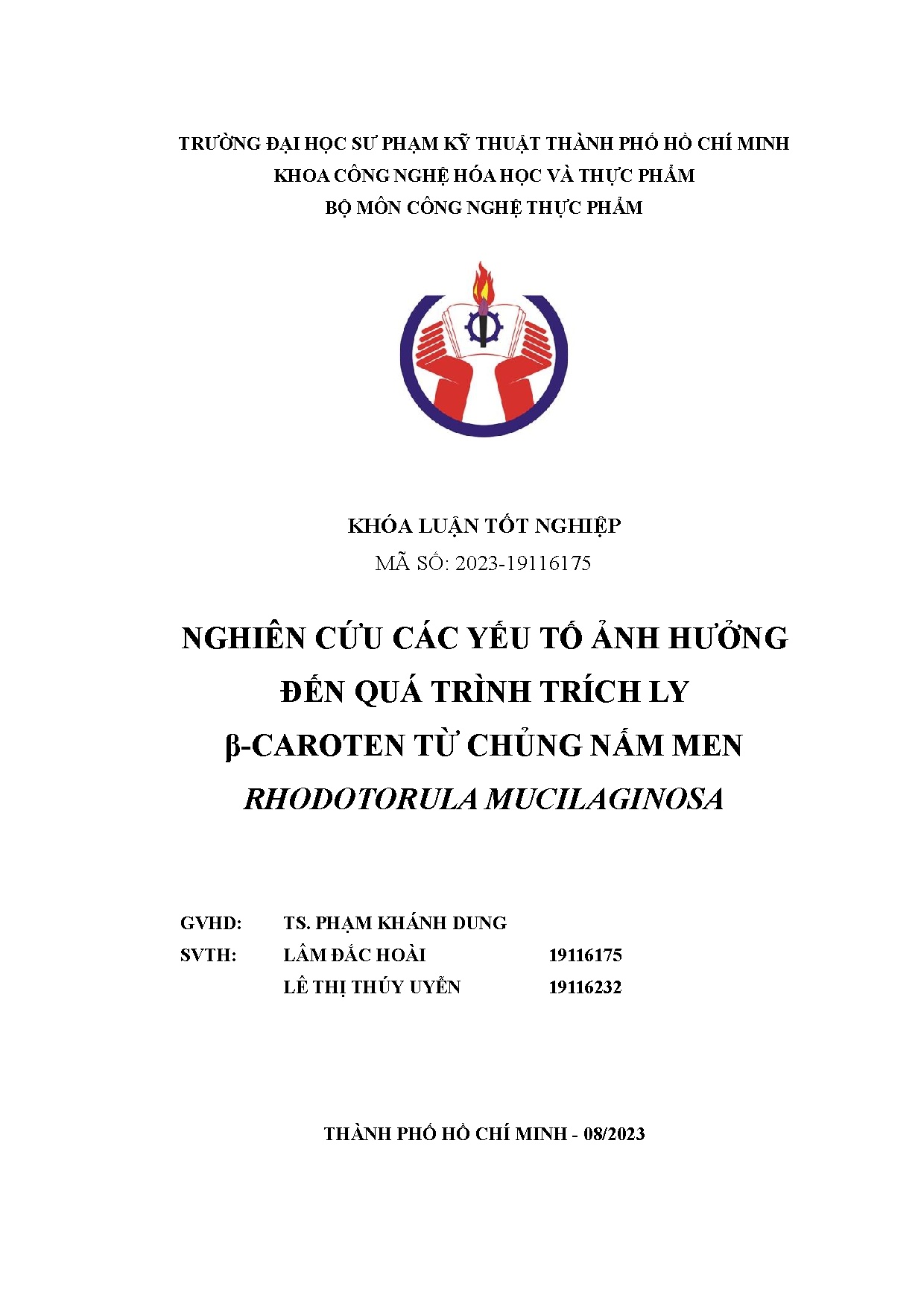 Đồ án tốt nghiệp - Nghiên cứu các yếu tố ảnh hưởng đến quá trình trích ly B - Caroten từ chủng NMRM