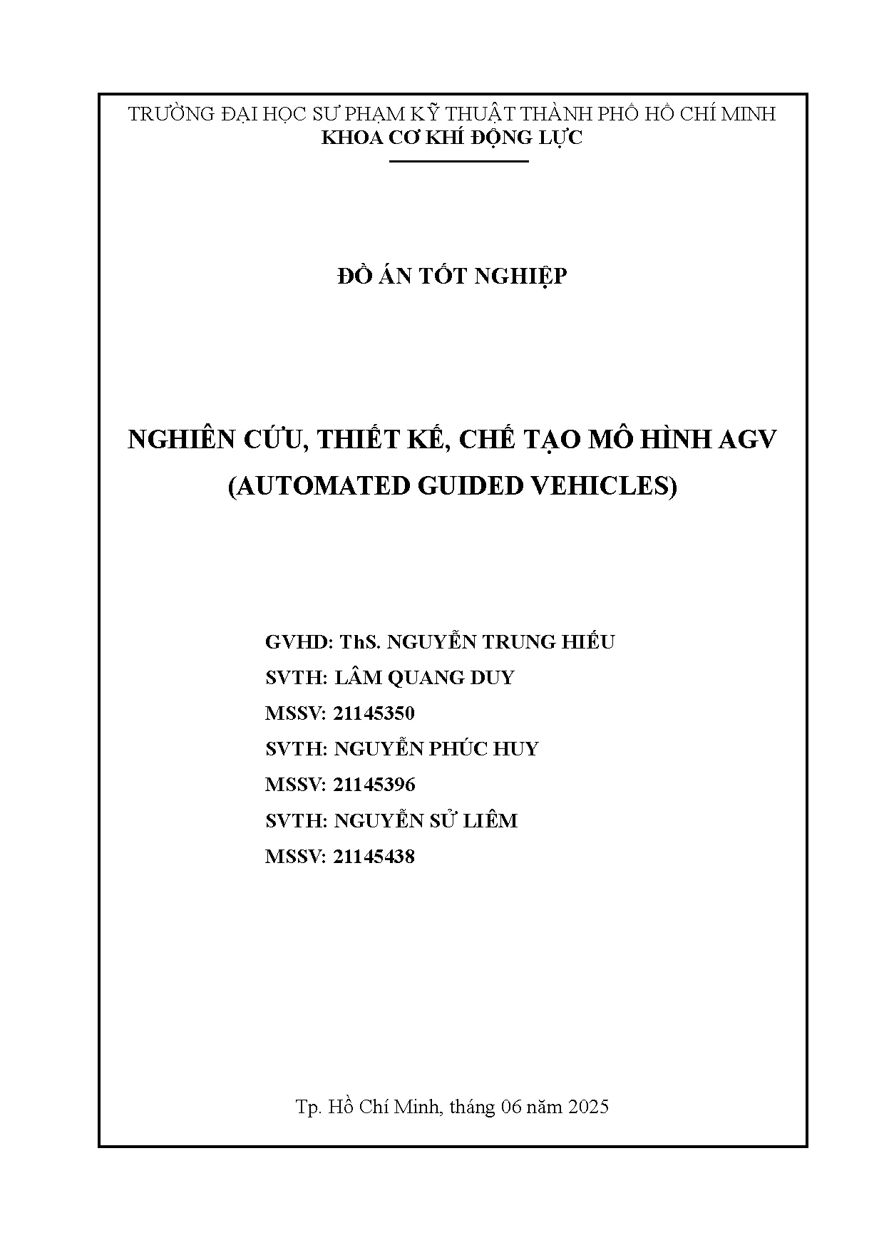 Đồ án tốt nghiệp - Nghiên cứu, thiết kế, chế tạo mô hình AGV (Automated Guilded Vehicles)