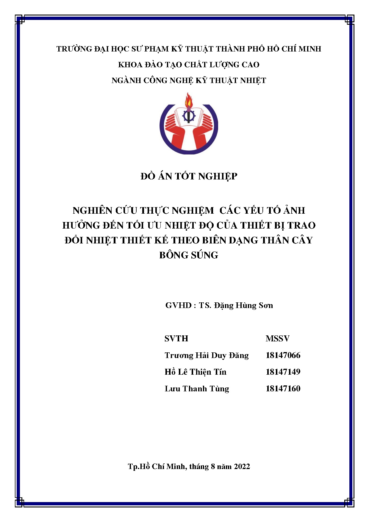 Đồ án tốt nghiệp - Nghiên cứu thực nghiệm các yếu tố ảnh hưởng đến tối ưu nhiệt độ của TBTĐNKTBDTCBS