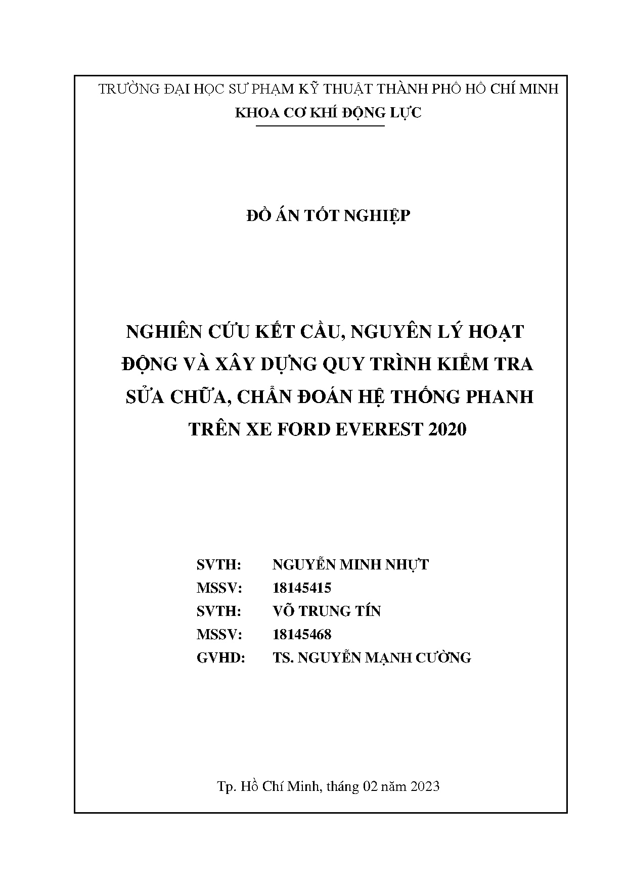 Đồ án tốt nghiệp - Nghiên cứu kết cấu, nguyên lý hoạt động và xây dựng quy trình kiểm TSCCĐHTPTXFE 2
