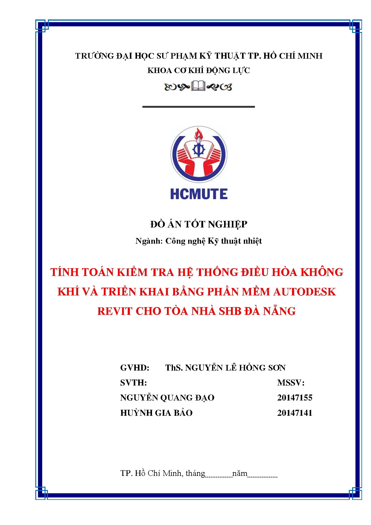 Đồ án tốt nghiệp - Tính toán kiểm tra hệ thống điều hòa không khí và triển khai bằng phần MARCTNSĐN