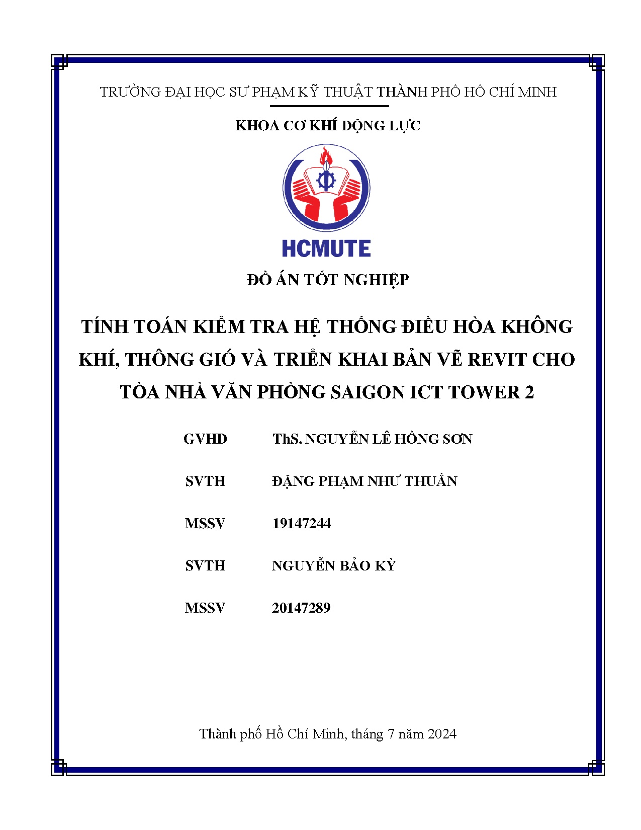 Đồ án tốt nghiệp - Tính toán kiểm tra hệ thống điều hoà không khí, thông gió và triển KBVRCTNVPSIT 2