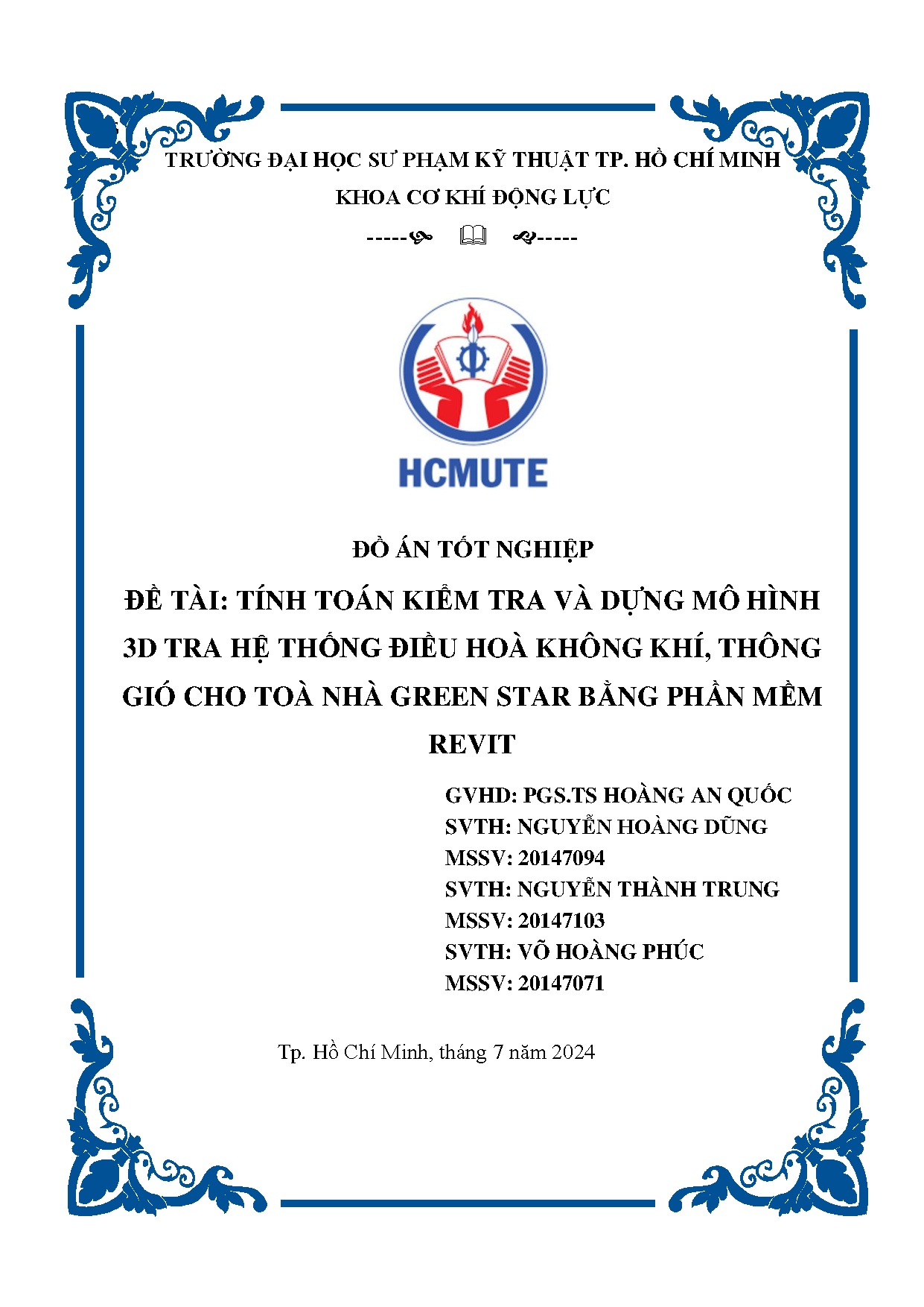 Đồ án tốt nghiệp - Tính toán kiểm tra và dựng mô hình 3D hệ thống điều hòa không khí, TGCTNGSBPMR