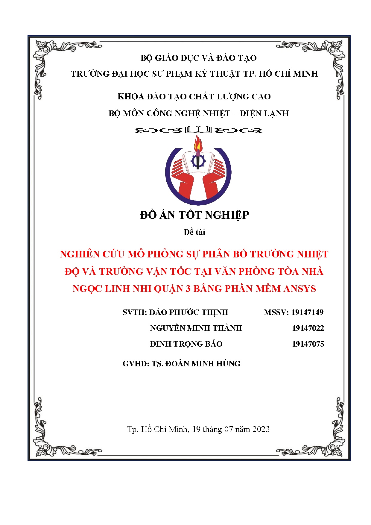 Đồ án tốt nghiệp - Nghiên cứu mô phỏng sự phân bố trường nhiệt độ và trường vận tốc TVPTNNLNQ 3 BPMA