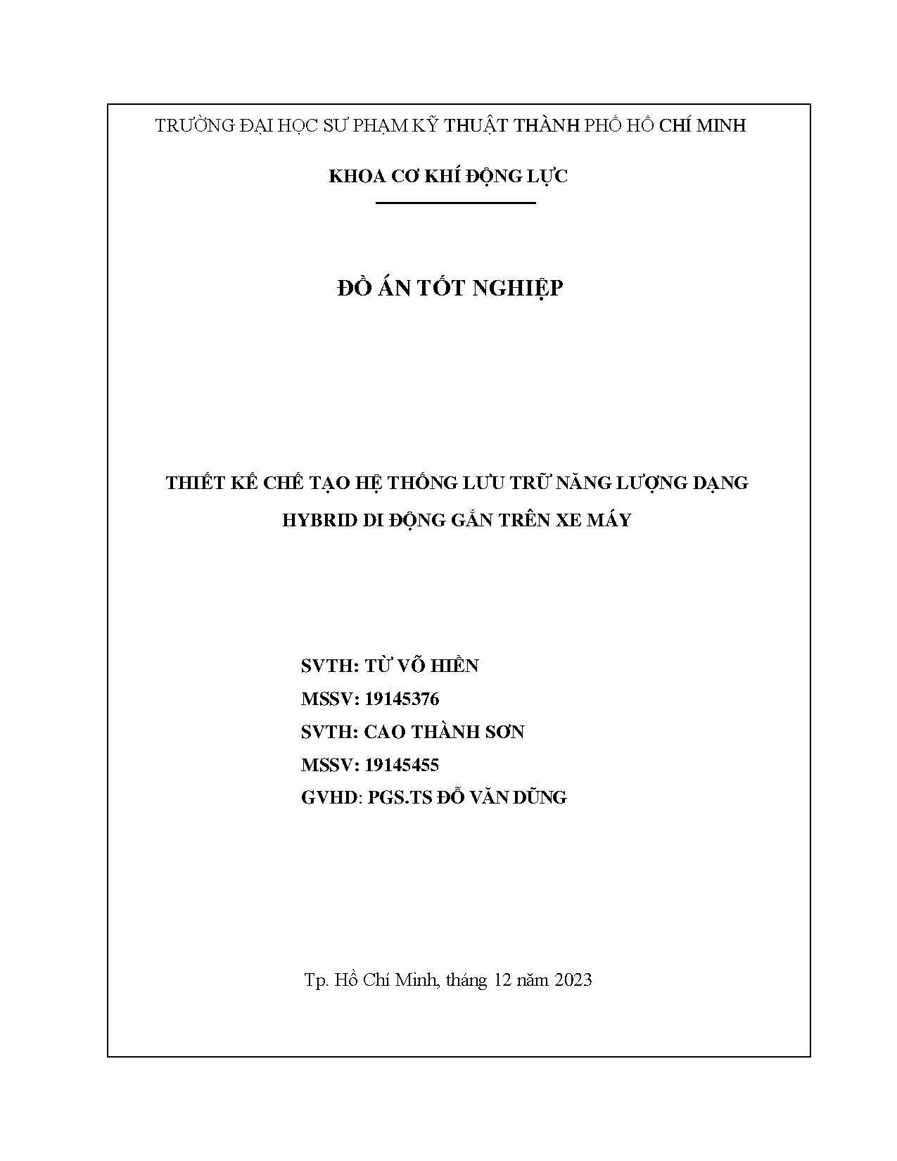 Đồ án tốt nghiệp - Thiết kế chế tạo hệ thống lưu trữ năng lượng dạng Hybrid di động gắn trên xe máy