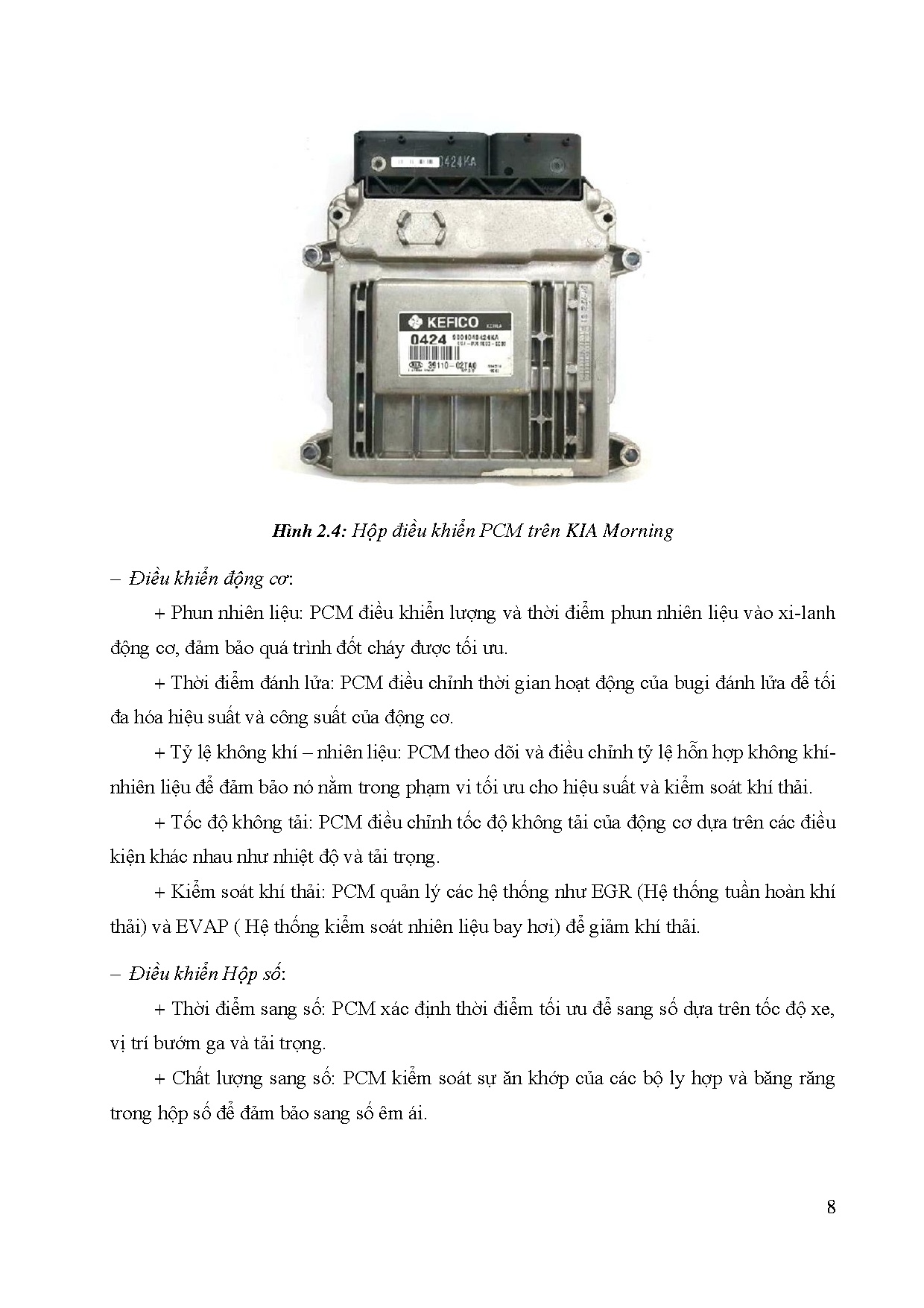 Đồ án tốt nghiệp - Nghiên cứu, chế tạo hệ thống giả lập tín hiệu hoạt động cho động cơ Kia Morning - Trang 28