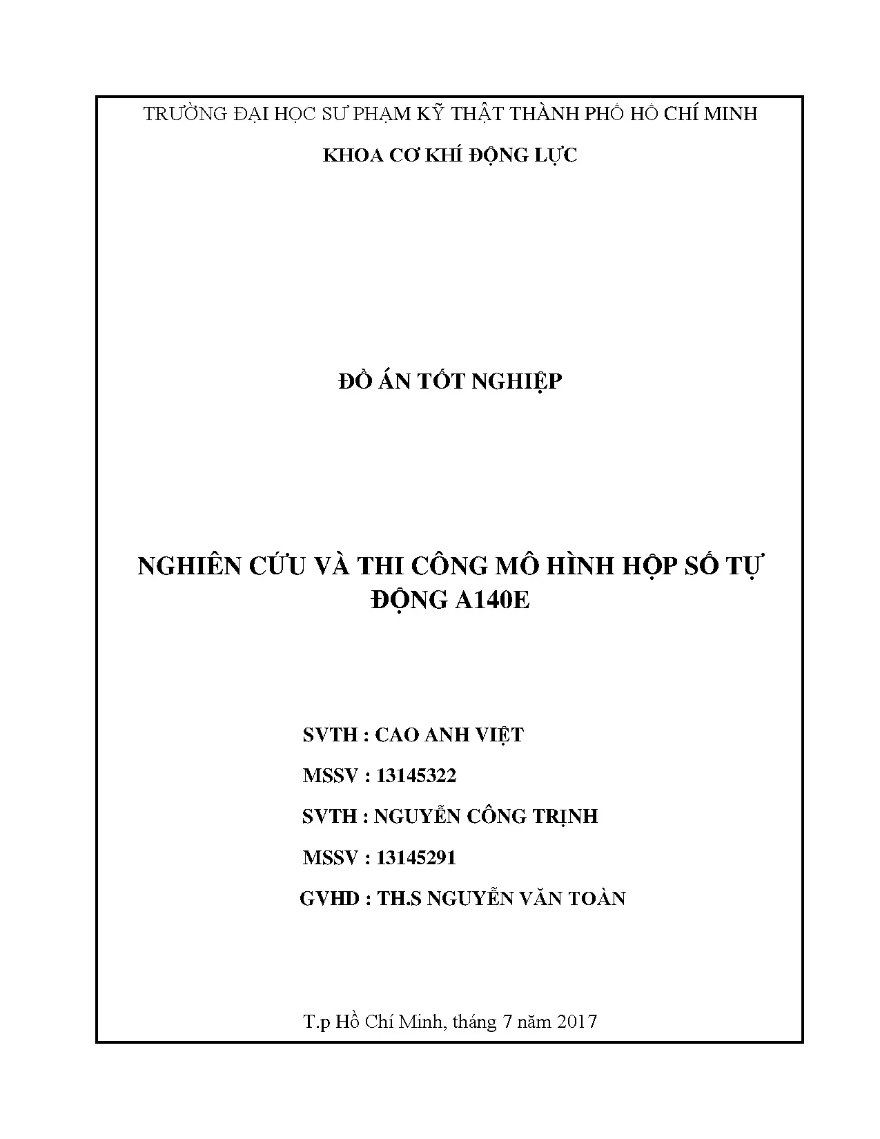 Đồ án tốt nghiệp - Nghiên cứu và thi công mô hình hộp số tự động A140E: Đồ án tốt nghiệp NCNKTÔT