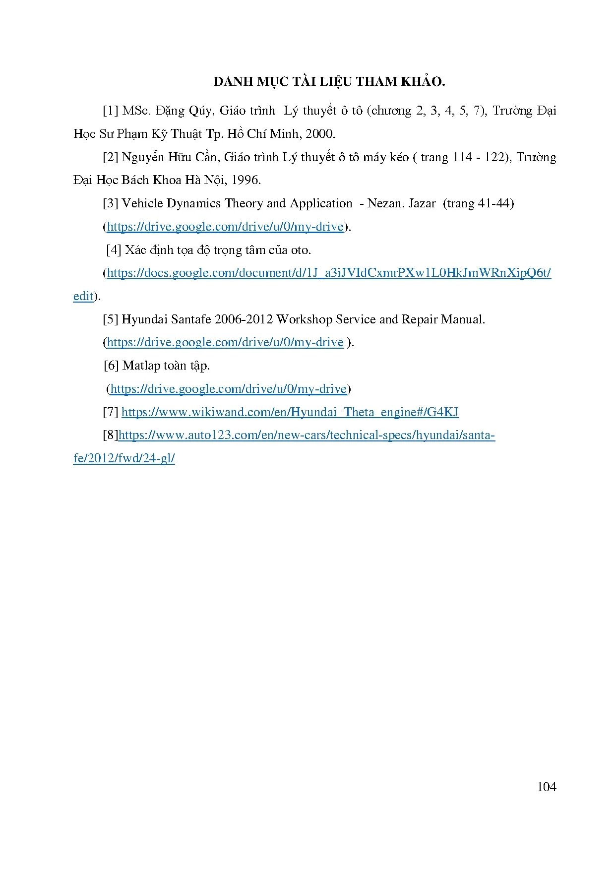 Đồ án tốt nghiệp - Nghiên cứu động học và động lực học xe Hyundai Santafe 2012: Đồ án tốt NNCNKTÔT - Trang 121