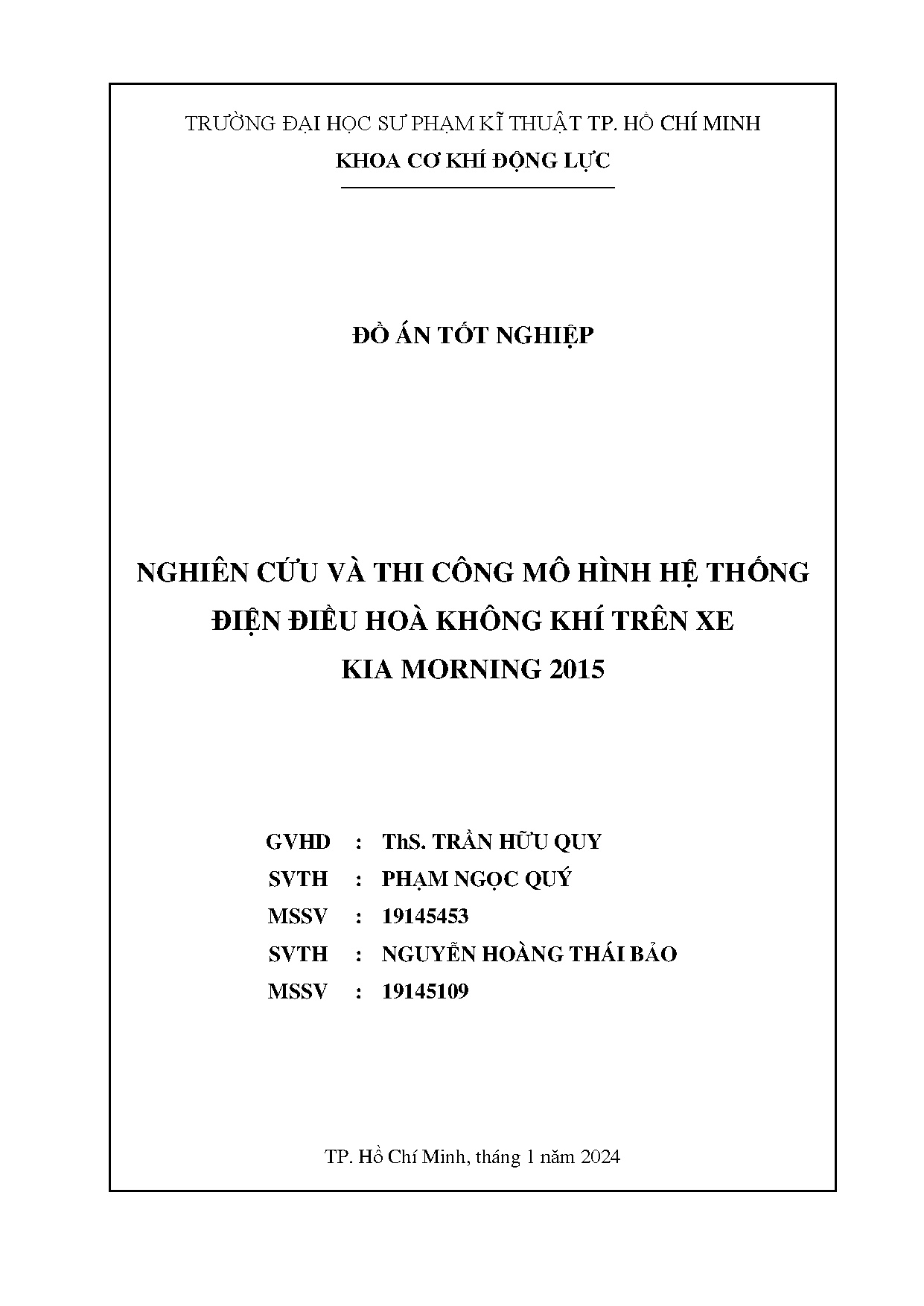 Đồ án tốt nghiệp - Nghiên cứu và thi công hệ thống điện điều hòa không khí trên xe Kia Morning 2015