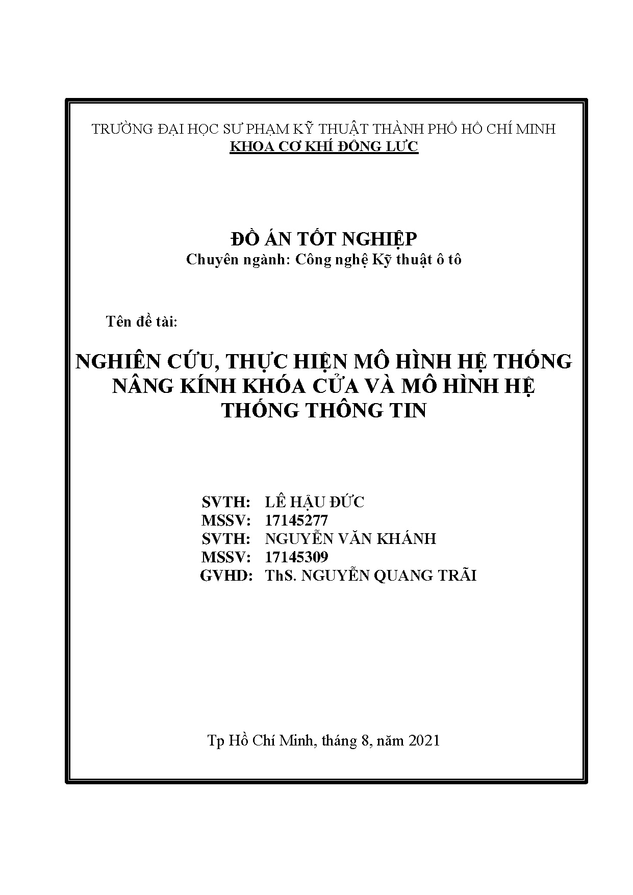 Đồ án tốt nghiệp - Nghiên cứu, thực hiện mô hình hệ thống nâng kính khóa cửa và mô hình hệ thống TT