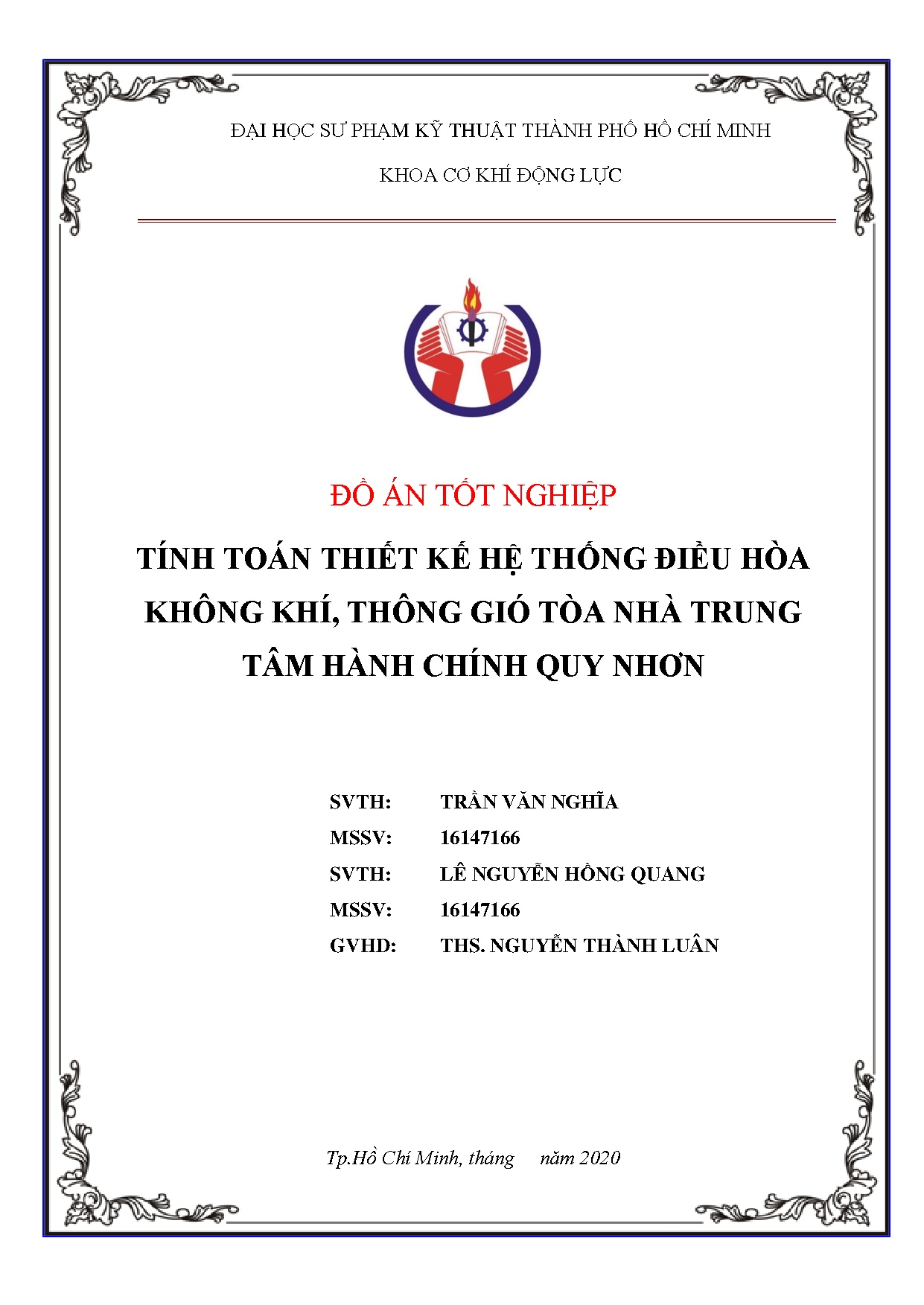 Đồ án tốt nghiệp - Tính toán kiểm tra hệ thống điều hòa không khí , thông gió CTNTTHCTPQNĐÁTNNCNKTN