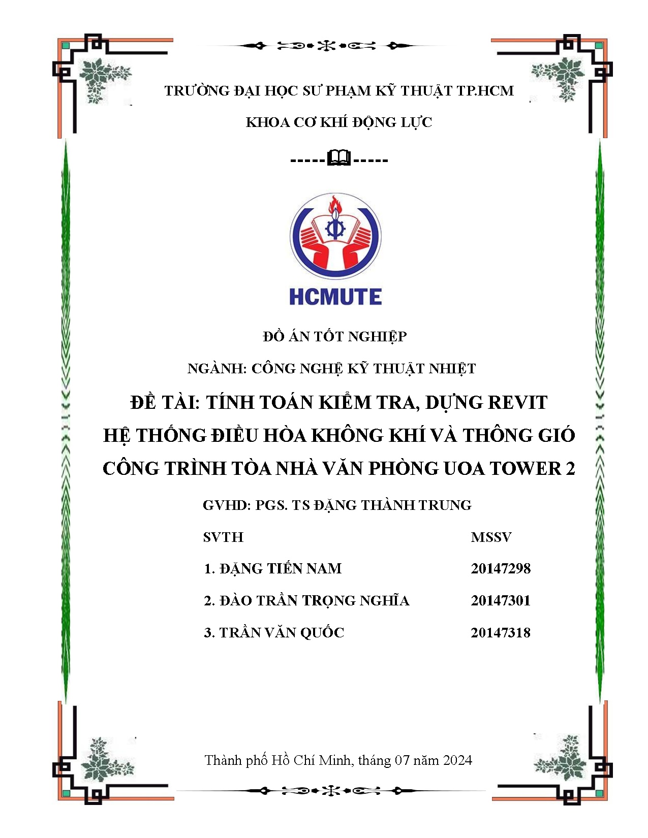 Đồ án tốt nghiệp - Tính toán kiểm tra, dựng revit hệ thống điều hòa không khí và thông GCTTNVPUT 2