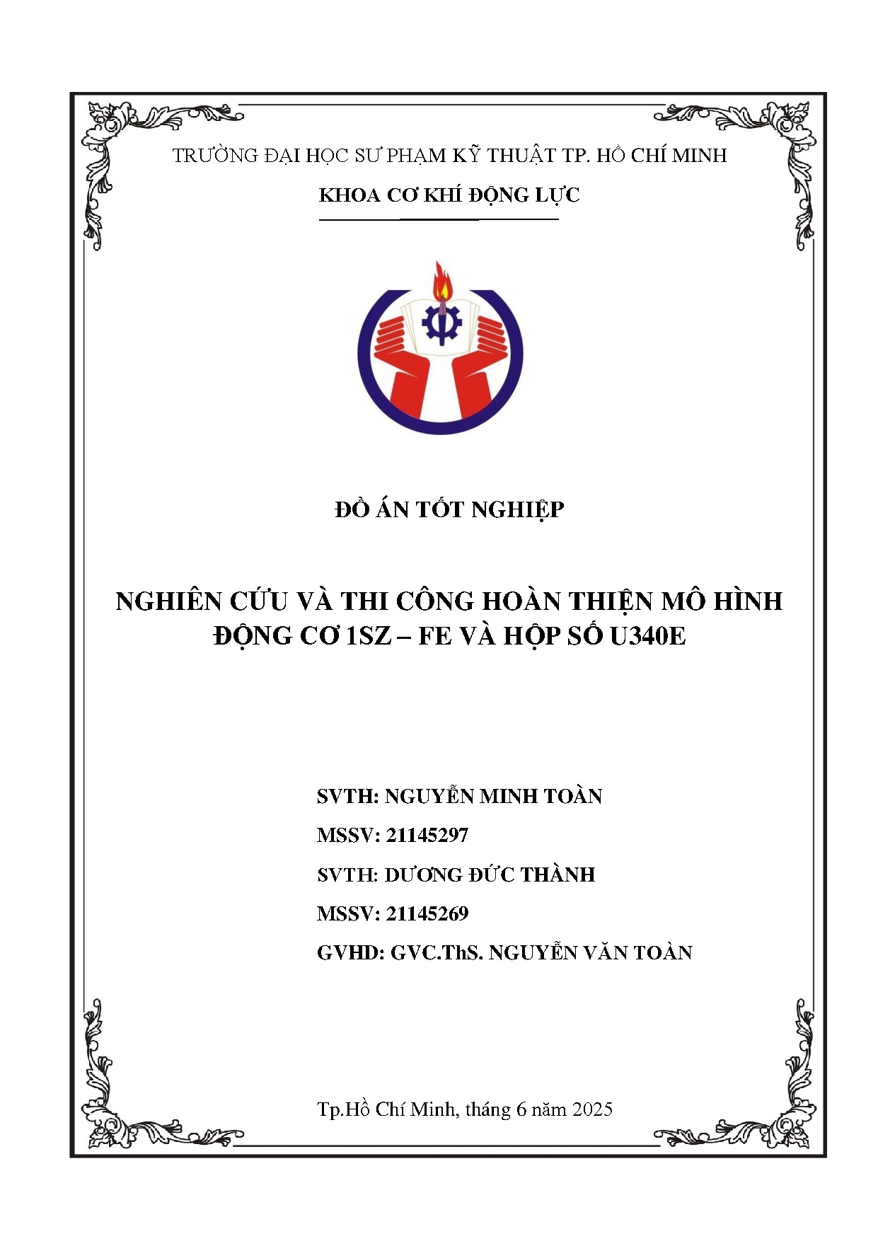 Đồ án tốt nghiệp - Nghiên cứu và thi công hoàn thiện mô hình động cơ 1SZ - FE và hộp số U340E