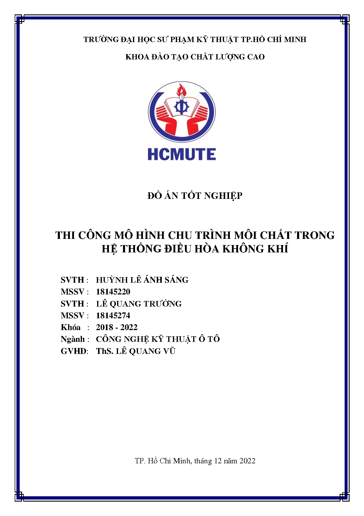 Đồ án tốt nghiệp - Thi công mô hình chu trình môi chất trong hệ thống điều hòa không khí