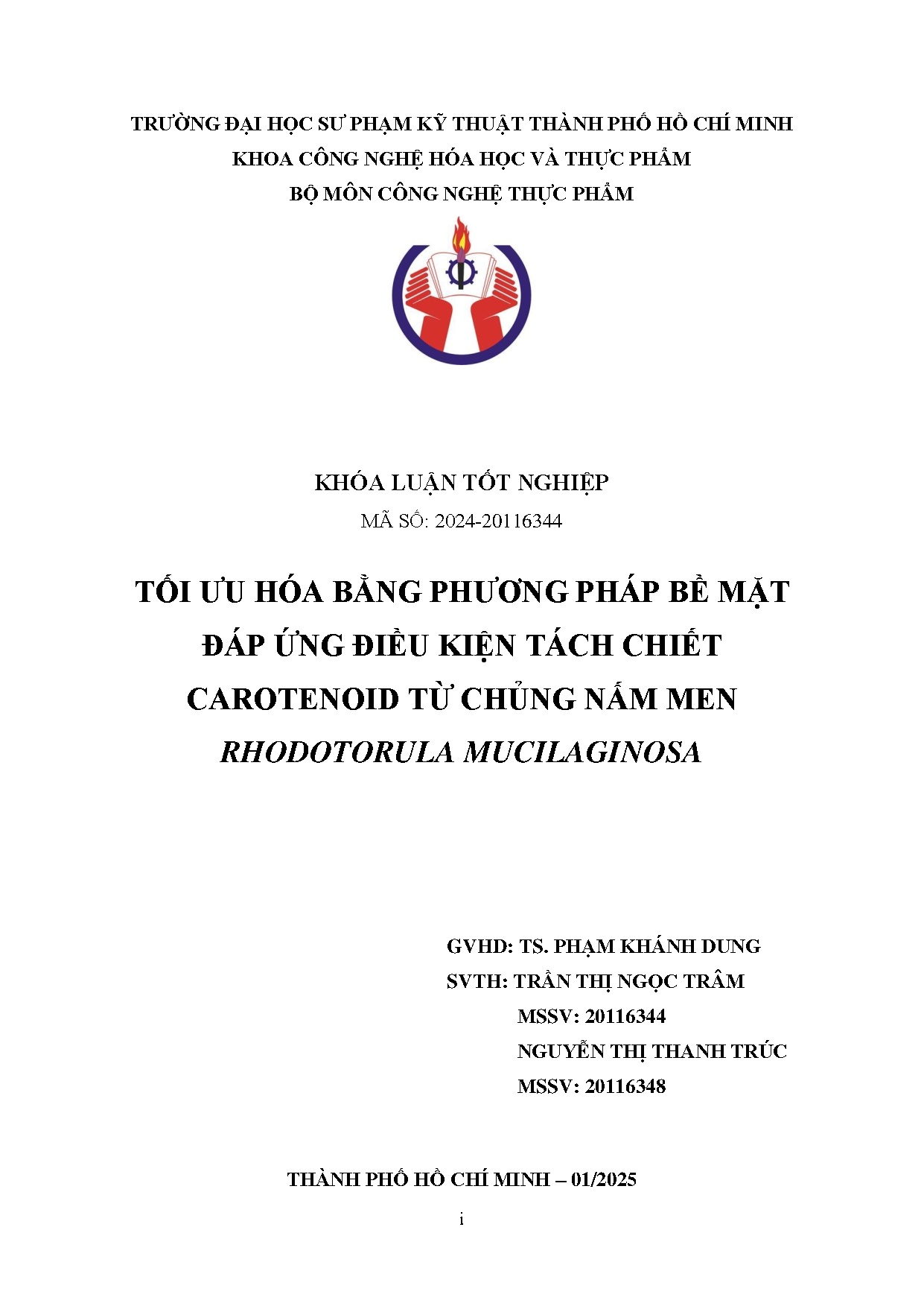 Đồ án tốt nghiệp - Tối ưu hóa bằng phương pháp bề mặt đáp ứng điều kiện tách chiết carotenoid TCNMRM