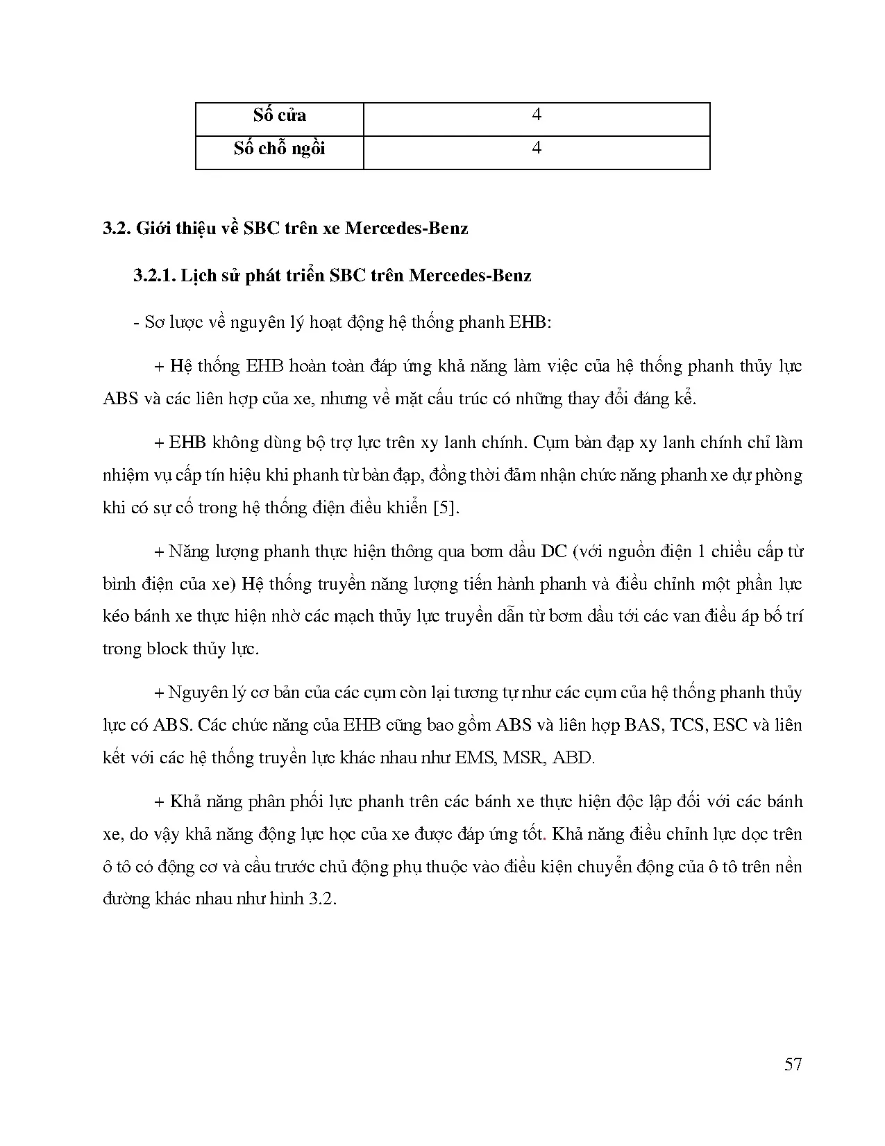 Đồ án tốt nghiệp - Nghiên cứu vấn đề chống hãm cứng phanh ABS và ổn định hướng ETCNPBBWĐÁTNNCNKT ô T - Trang 75