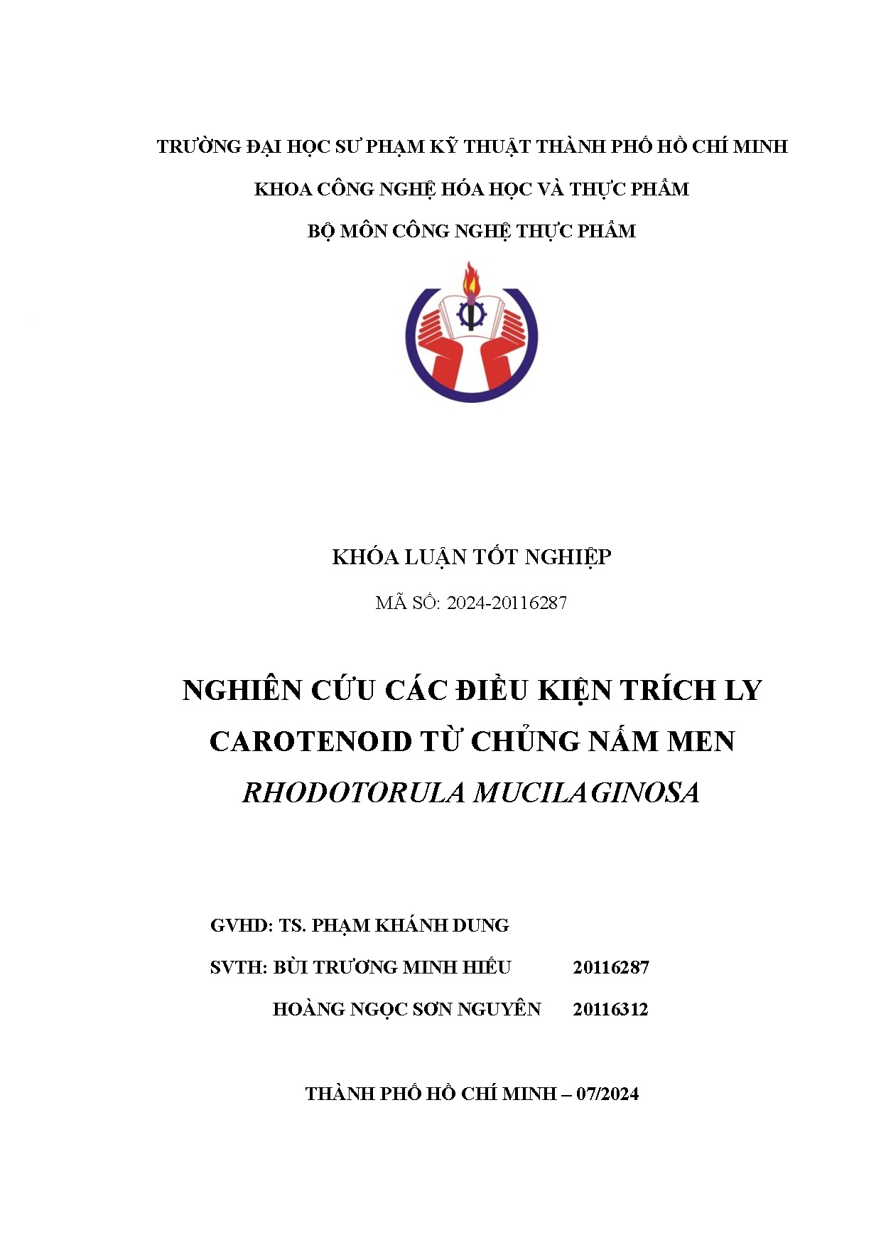 Đồ án tốt nghiệp - Nghiên cứu các điều kiện trích ly carotenoid từ chủng nấm men Rhodotorula M