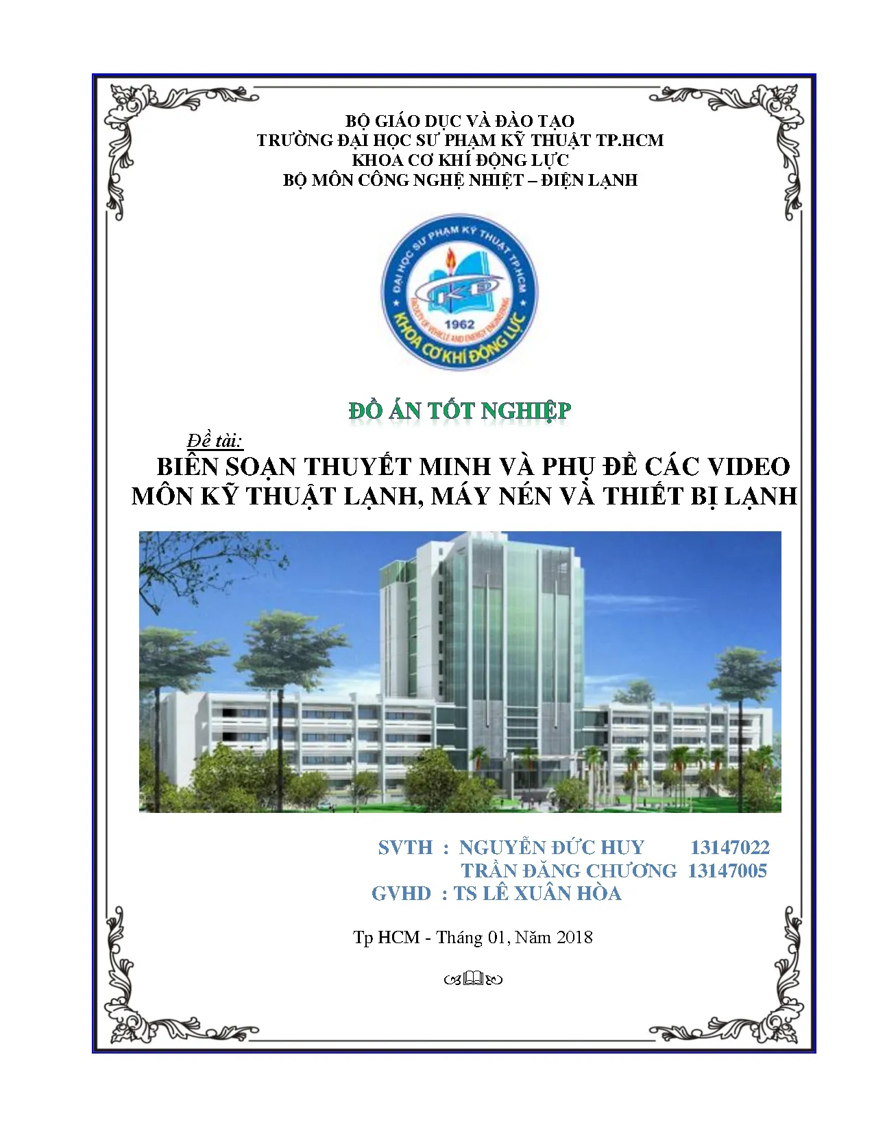 Đồ án tốt nghiệp - Biên soạn thuyết minh và phụ đề các video môn kỹ thuật lạnh, máy NVTBLĐÁTNNCNKTN