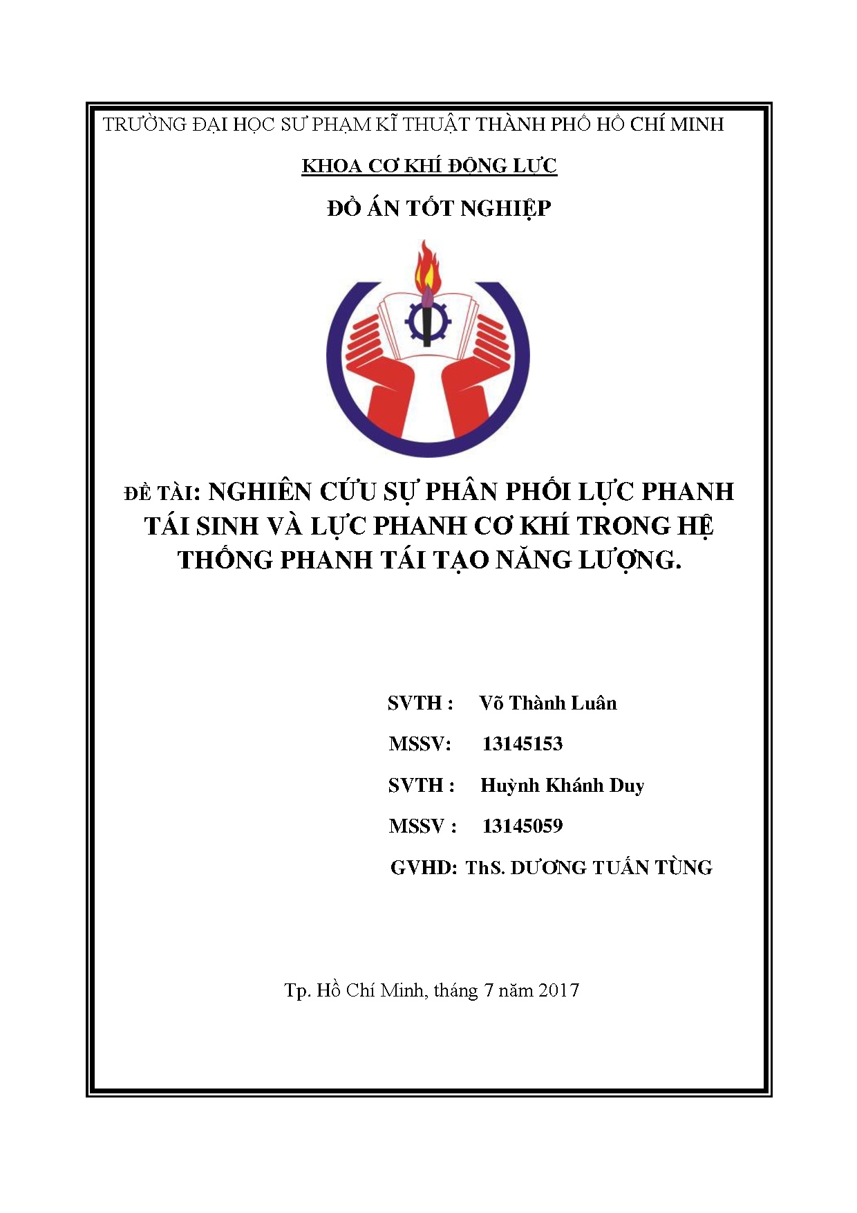 Đồ án tốt nghiệp - Nghiên cứu sự phân phối lực phanh tái sinh và lực phanh cơ KTHTPTTNLĐÁTNNCNKTÔT