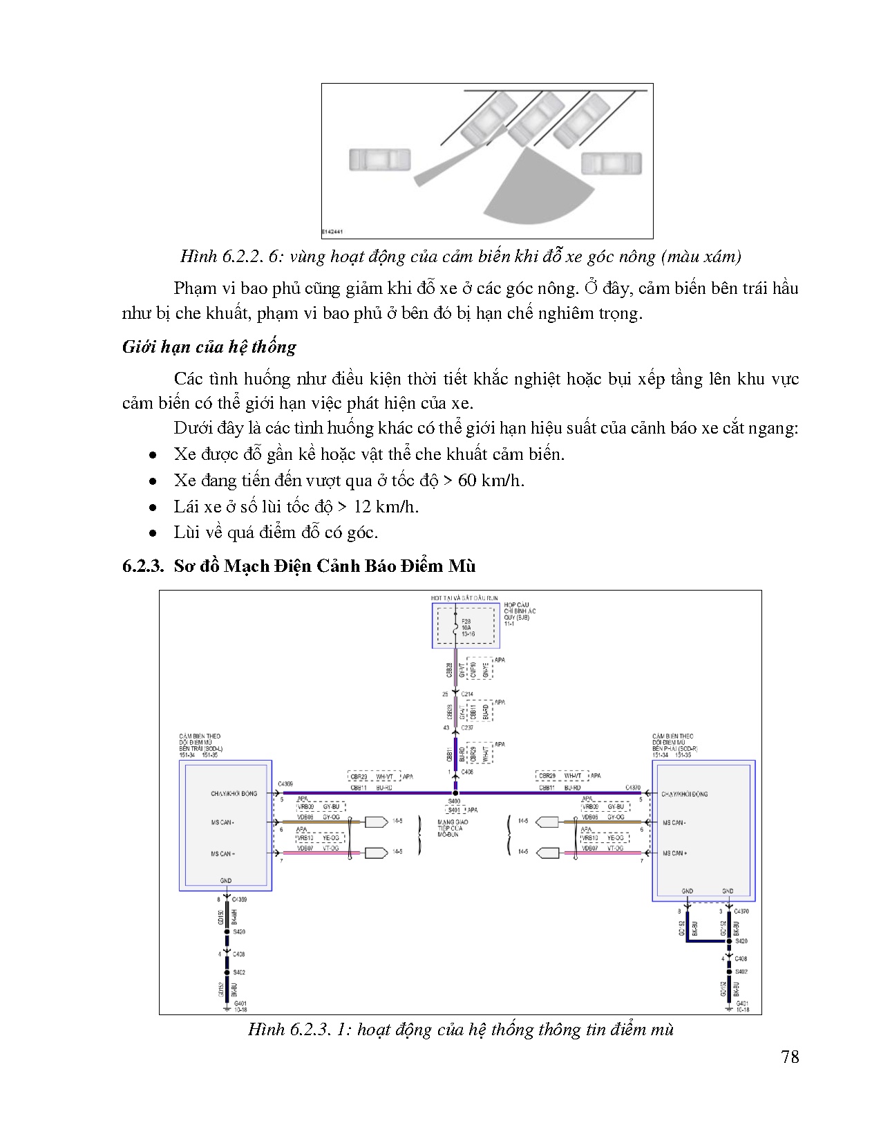 Đồ án tốt nghiệp - Tìm hiểu hệ thống điện thân xe Ford Focus 2019, thiết kế và thực hiện MSMHGDHTĐTX - Trang 99
