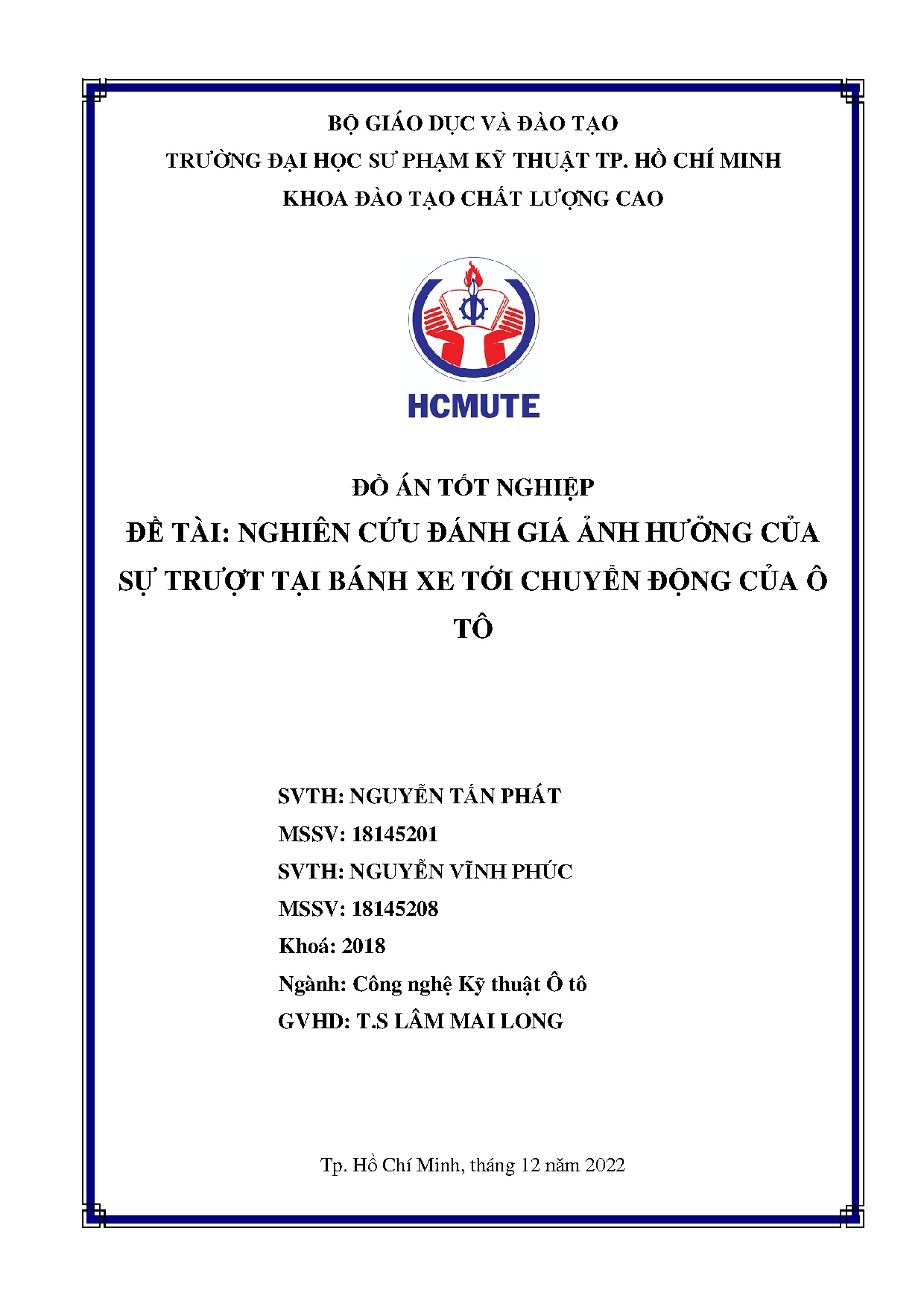 Đồ án tốt nghiệp - Nghiên cứu đánh giá ảnh hưởng của sự trượt tại bánh xe tới chuyển động của ô tô