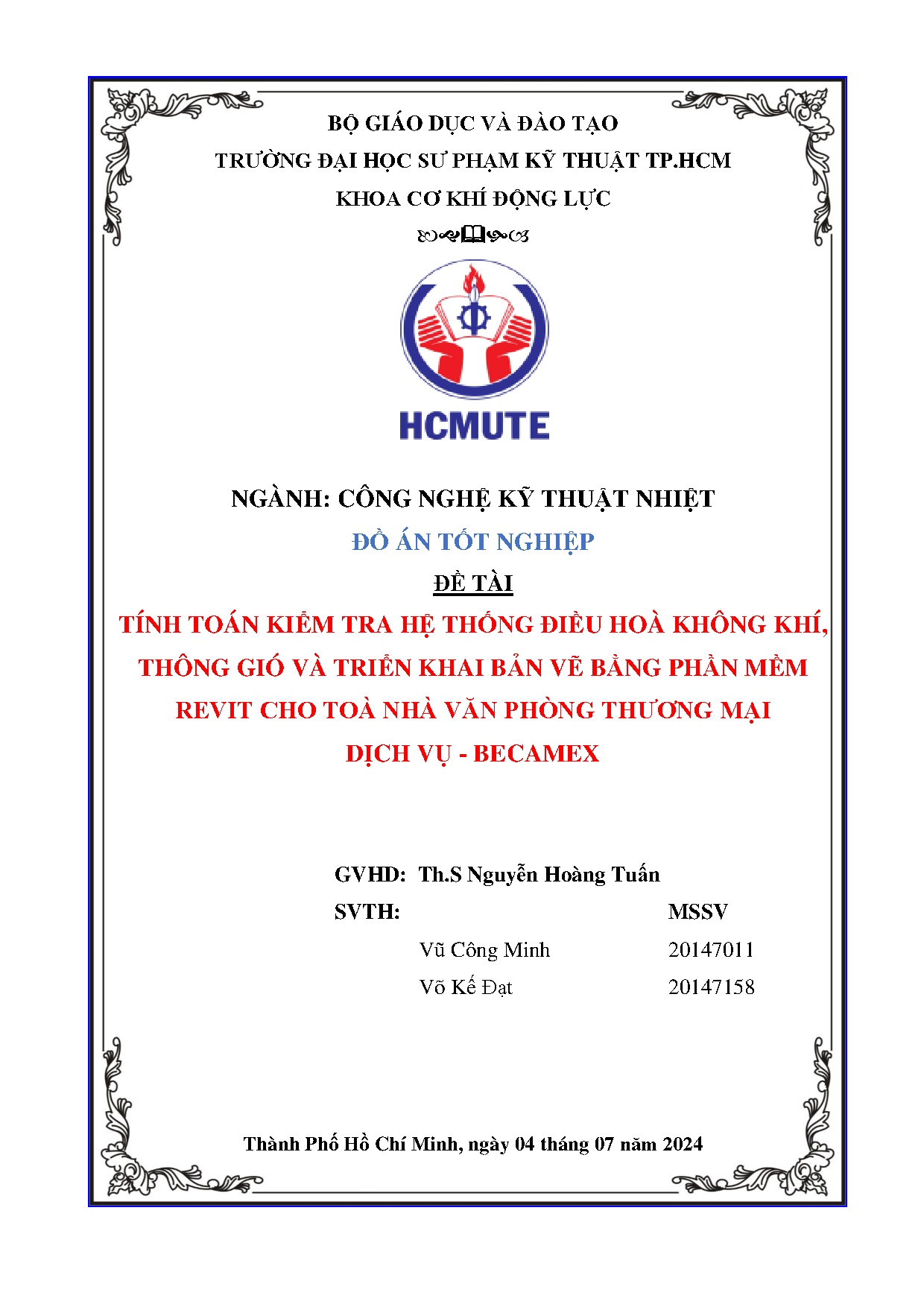 Đồ án tốt nghiệp - Tính toán kiểm tra hệ thống điều hòa không khí, thông gió VTKBVBPMRCTNVPTMDV - B