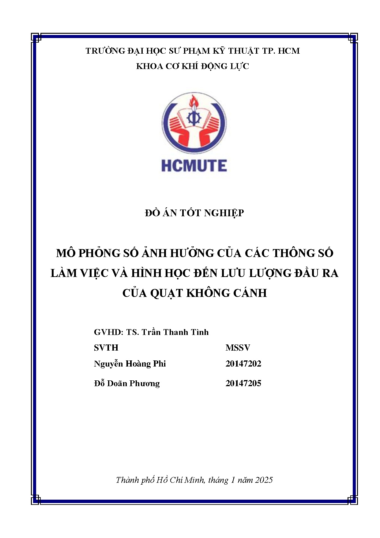 Đồ án tốt nghiệp - Mô phỏng số ảnh hưởng của các thông số làm việc và hình học đến lưu lượng ĐRCQKC