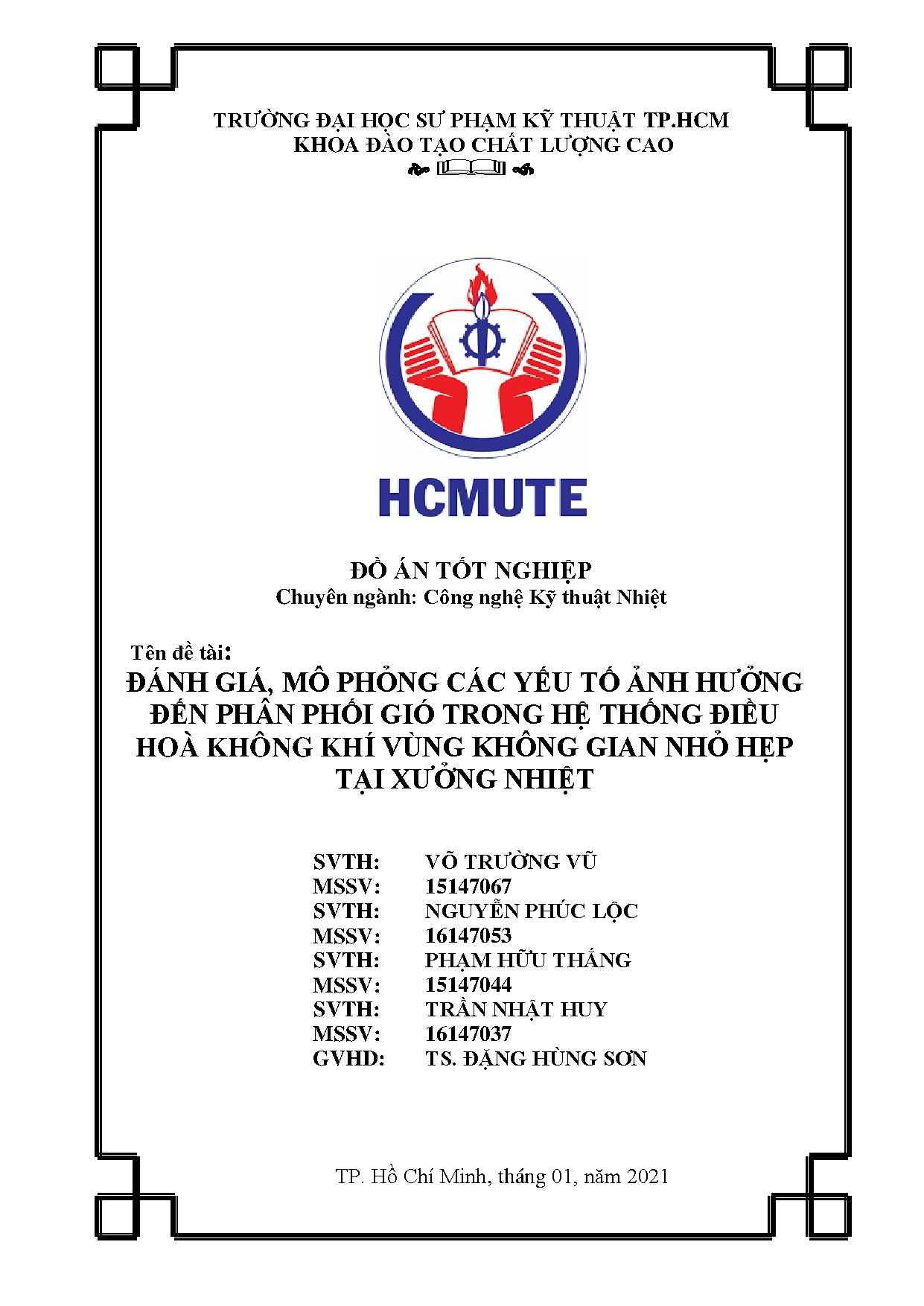Đồ án tốt nghiệp - Đánh giá, mô phỏng các yếu tố ảnh hưởng đến phân phối gió trong hệ TĐHKKVKGNHTXN