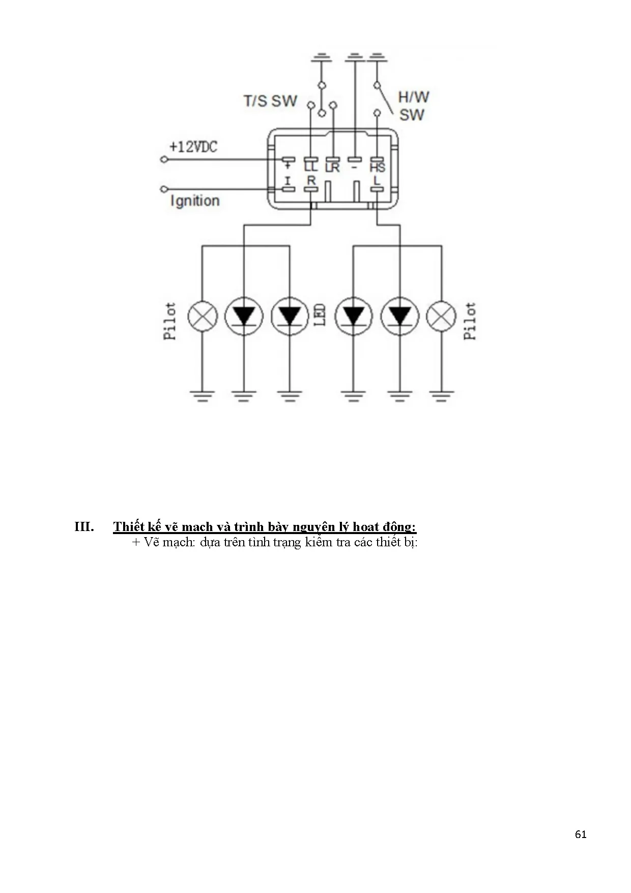Đồ án tốt nghiệp - Chế tạo một số mô hình điện thân xe hệ thống chiếu sáng và tín HHTNHKVKCHTGMVRK - Trang 60