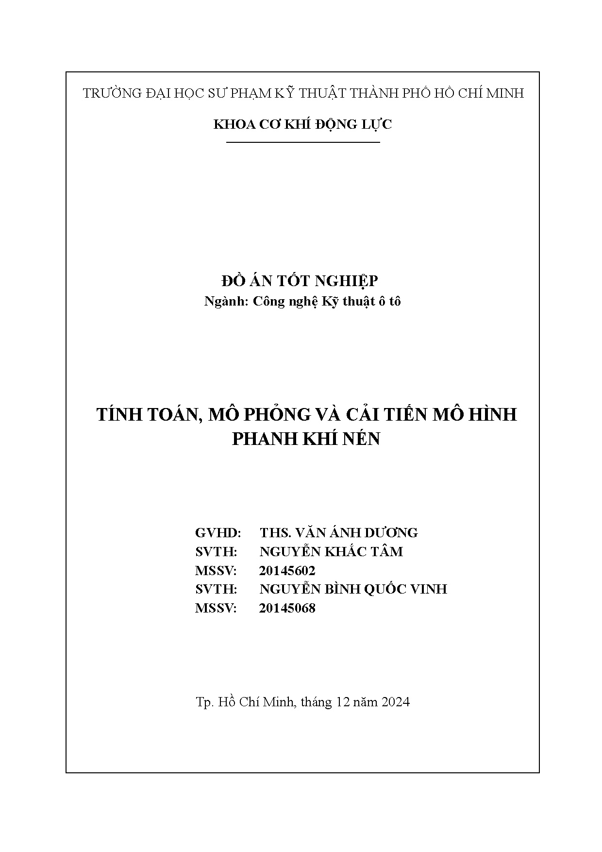 Đồ án tốt nghiệp - Tính toán, mô phỏng và cải tiến mô hình phanh khí nén