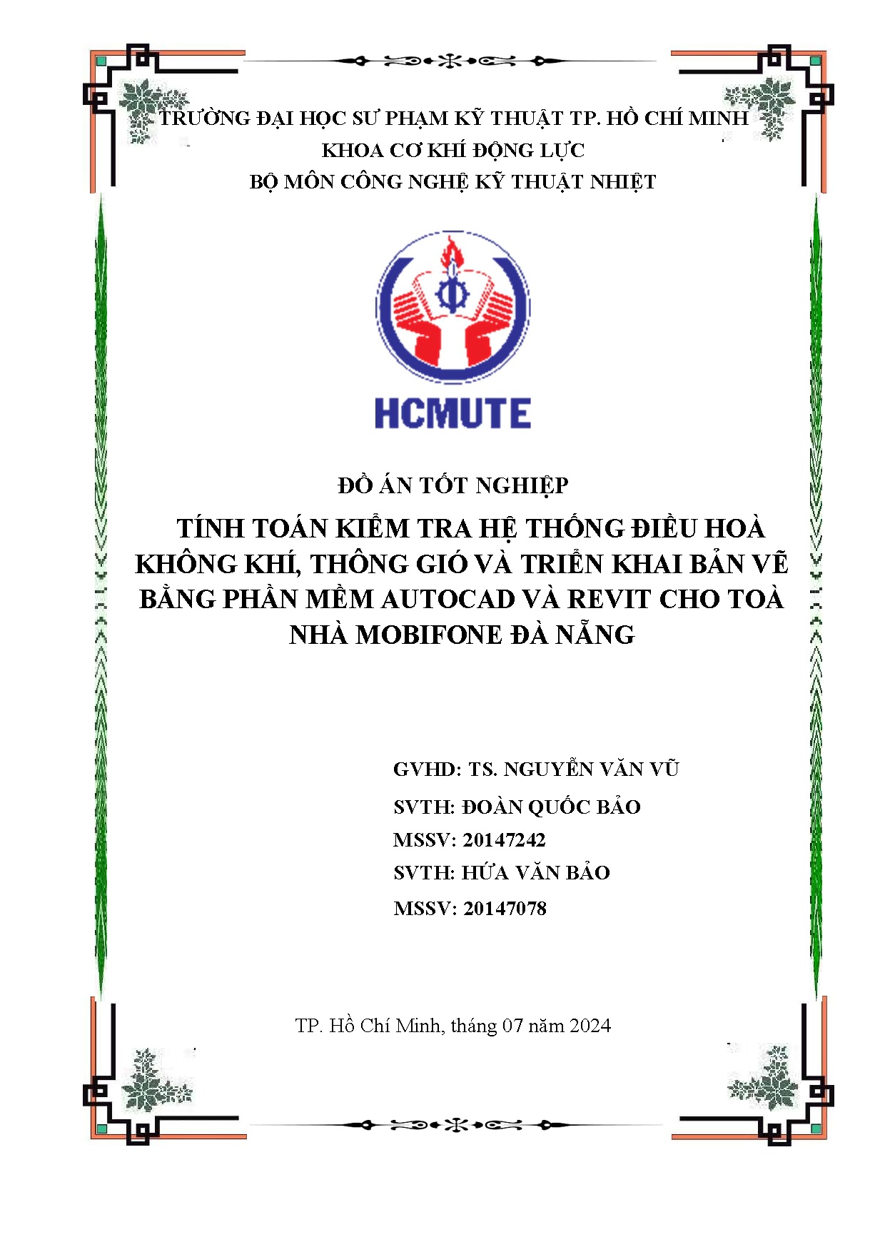 Đồ án tốt nghiệp - Tính toán kiểm tra hệ thống điều hòa không khí, thông gió và TKBVBPMAVRCTNMĐN