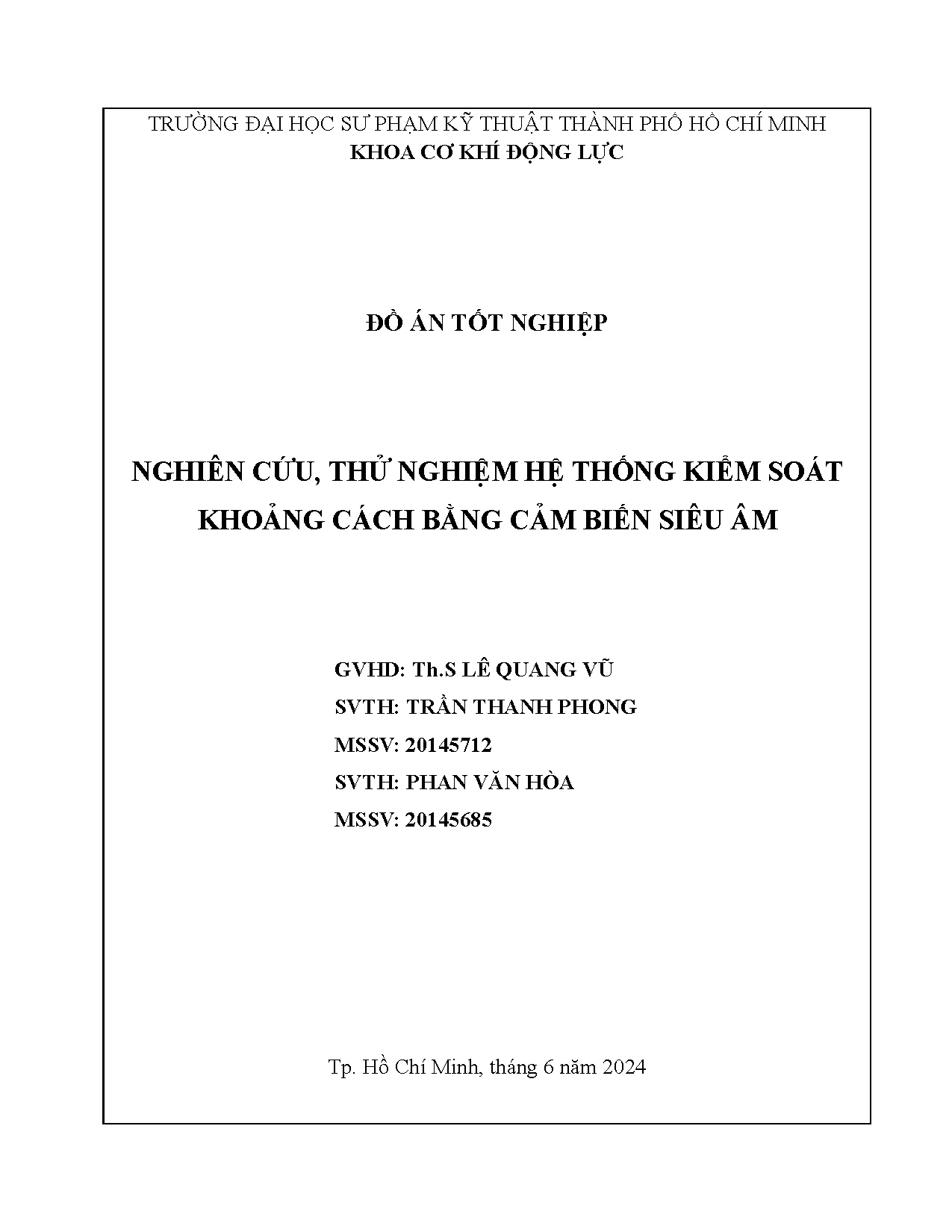 Đồ án tốt nghiệp - Nghiên cứu, thử nghiệm hệ thống kiểm soát khoảng cách bằng cảm biến siêu âm