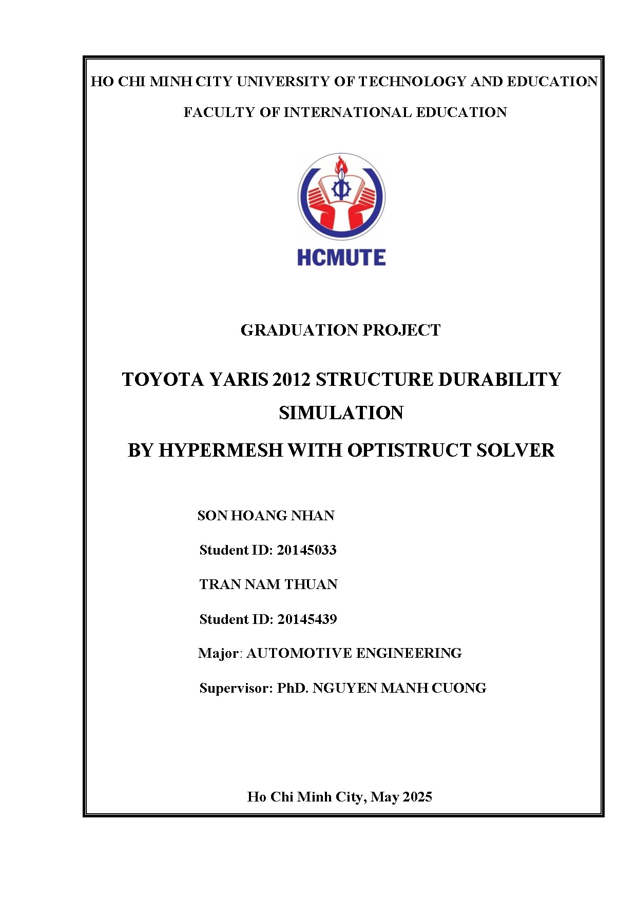 Đồ án tốt nghiệp - Toyota yaris 2012 structure durability simulation by hypermesh with optistruct S