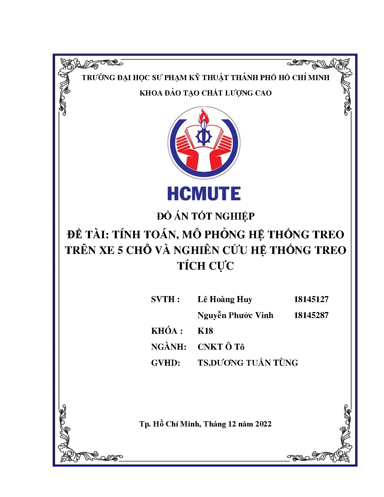 Đồ án tốt nghiệp - Tính toán, mô phỏng hệ thống treo trên xe 5 chỗ và nghiên cứu hệ thống treo TC