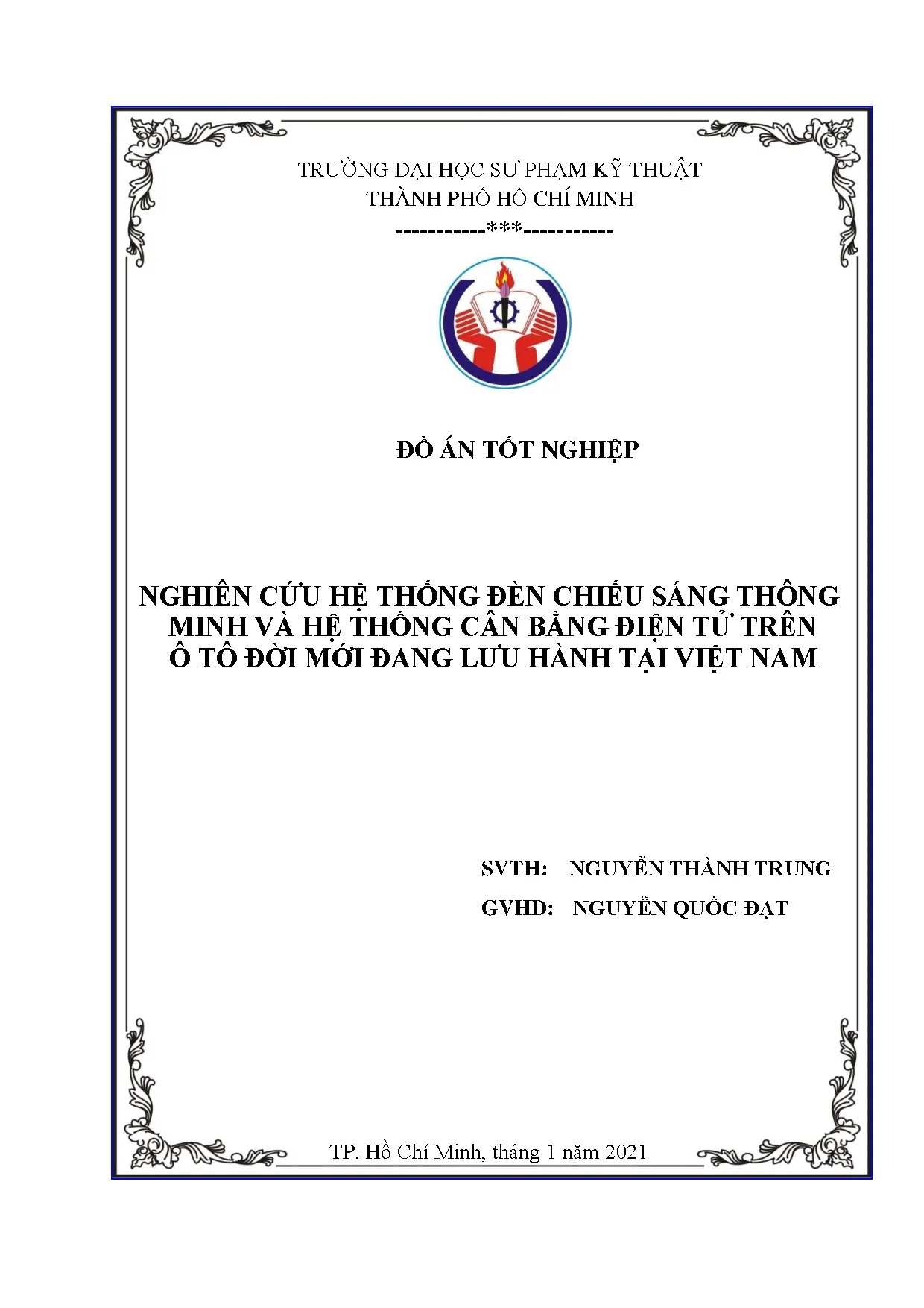 Đồ án tốt nghiệp - Nghiên cứu hệ thống đèn chiếu sáng thông minh và hệ TCBĐTT ô TĐMĐLHTVNĐÁTNNCNKTÔT