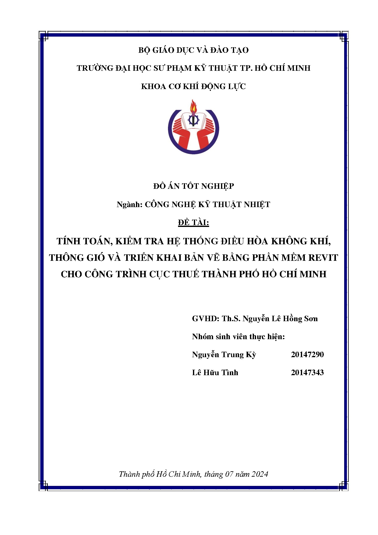 Đồ án tốt nghiệp - Tính toán, kiểm tra hệ thống điều hòa không khí, thông gió và TKBVBPMRCCTCTTPHCM
