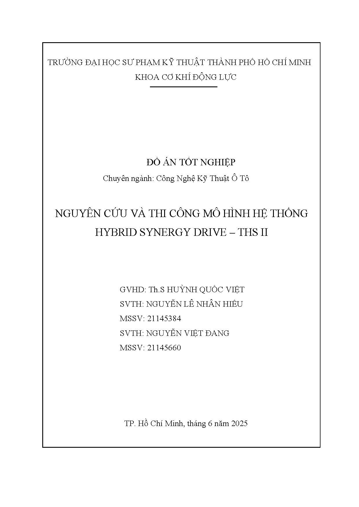 Đồ án tốt nghiệp - Nghiên cứu và thi công mô hình hệ thống Hybrid Synergy Drive - THS II