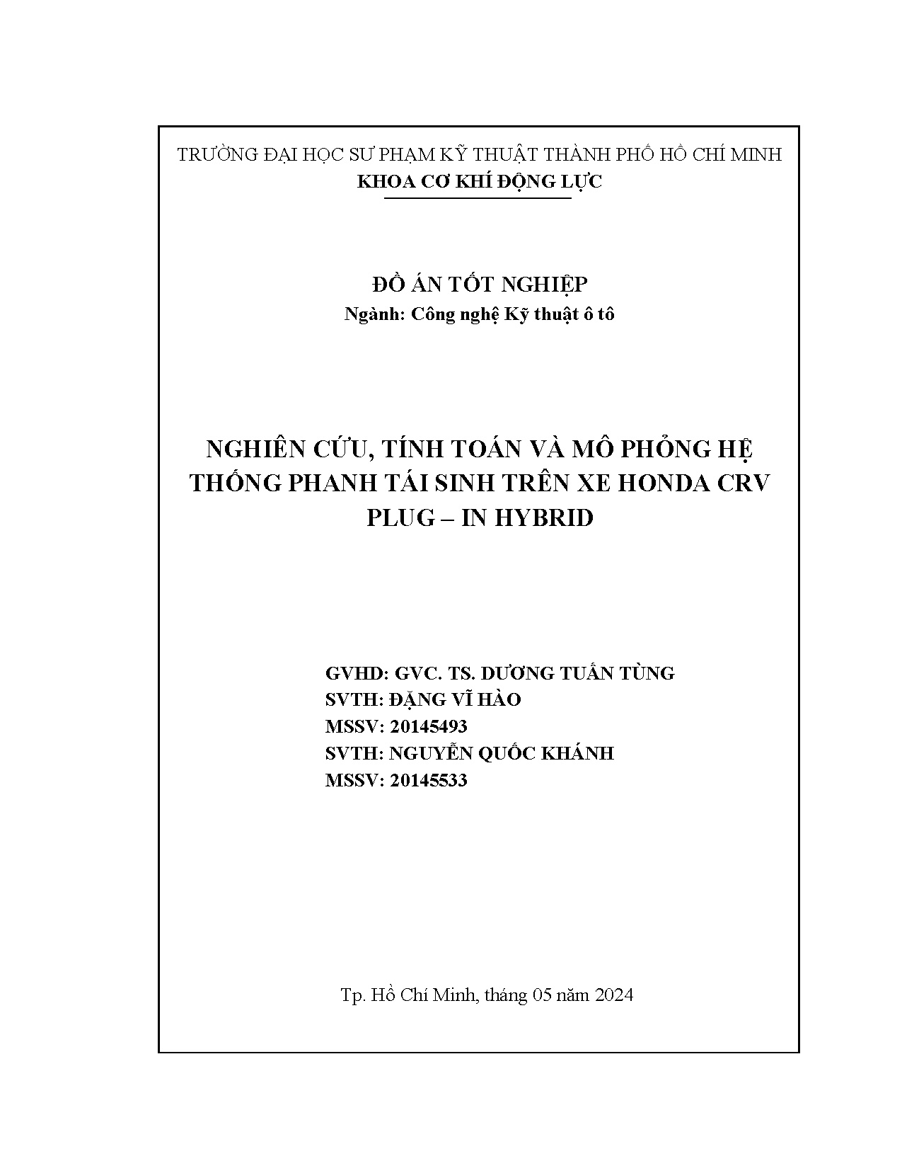 Đồ án tốt nghiệp - Nghiên cứu, tính toán và mô phỏng hệ thống phanh tái sinh trên xe Honda CP - IH