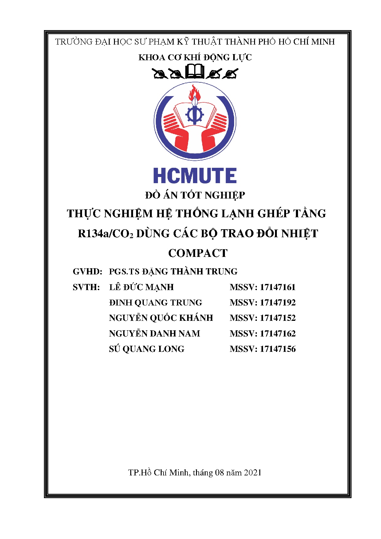 Đồ án tốt nghiệp - Thực nghiệm hệ thống lạnh ghép tầng R134a/CO2 dùng các bộ trao đổi nhiệt compact