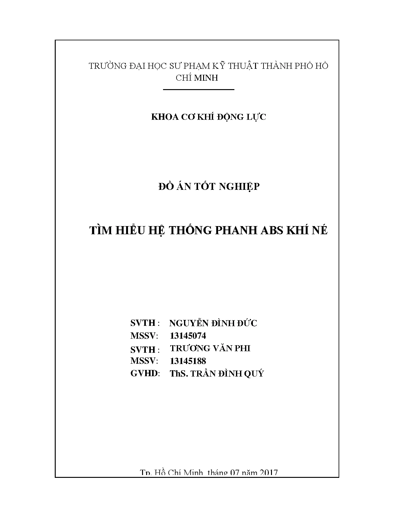 Đồ án tốt nghiệp - Tìm hiểu hệ thống phanh ABS khí nén: Đồ án tốt nghiệp ngành Công nghệ kỹ thuật ÔT