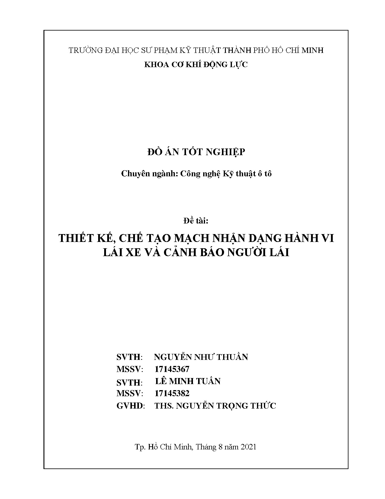 Đồ án tốt nghiệp - Thiết kế, chế tạo mạch nhận dạng hành vi lái xe và cảnh báo người lái