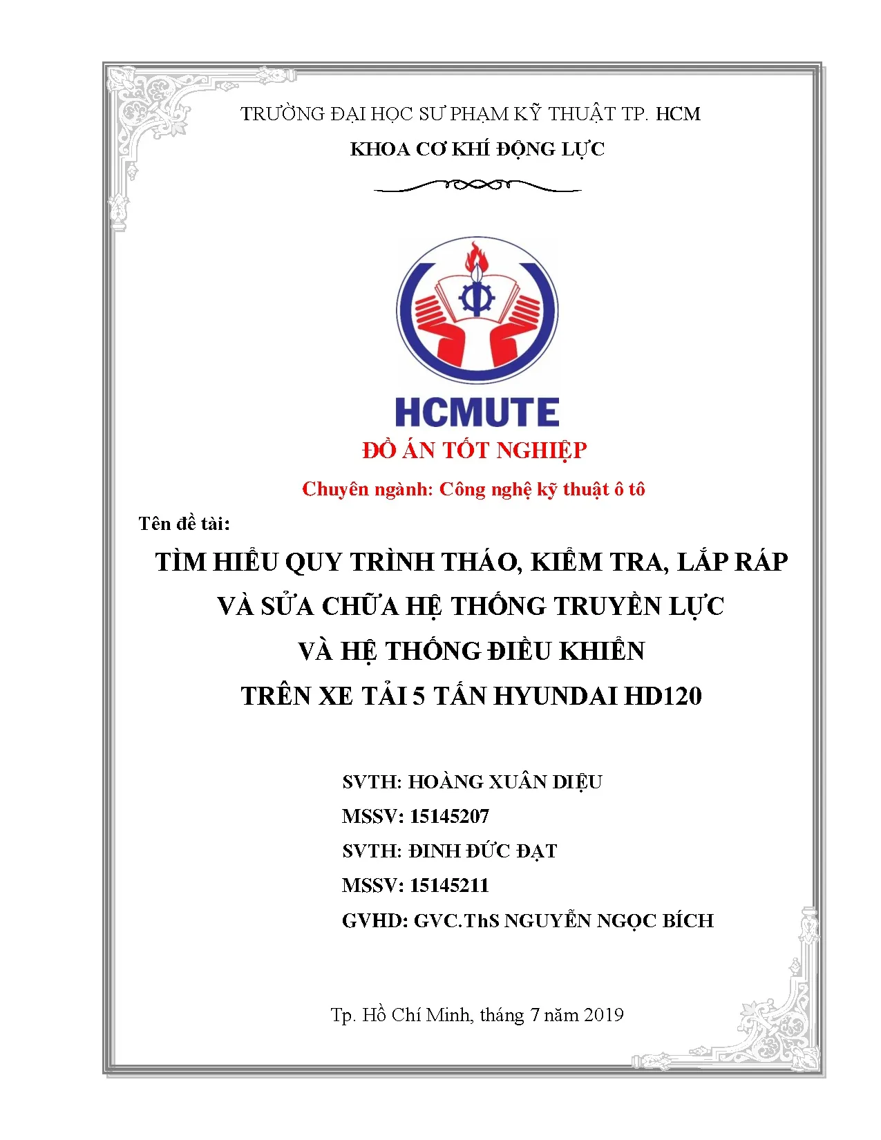 Đồ án tốt nghiệp - Tìm hiểu quy trình tháo, kiểm tra, lắp ráp và SCHTTLVHTĐKTXT 5 THHĐÁTNNCNKT ô T