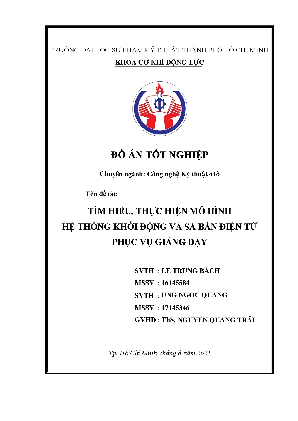 Đồ án tốt nghiệp - Tìm hiểu, thực hiện mô hình hệ thống khởi động và sa bàn điện tử PVGDĐÁTNNCNKTÔT