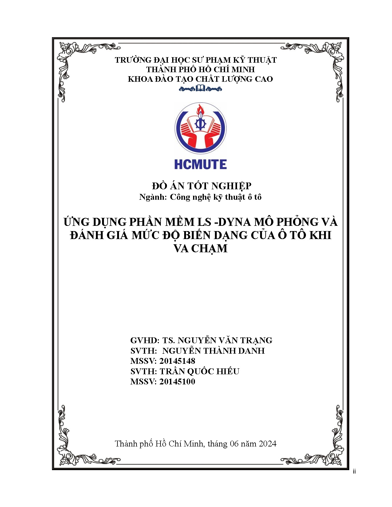 Đồ án tốt nghiệp - Ứng dụng phần mềm LS-DYNA mô phỏng và đánh giá mức độ biến dạng của ô tô khi va C